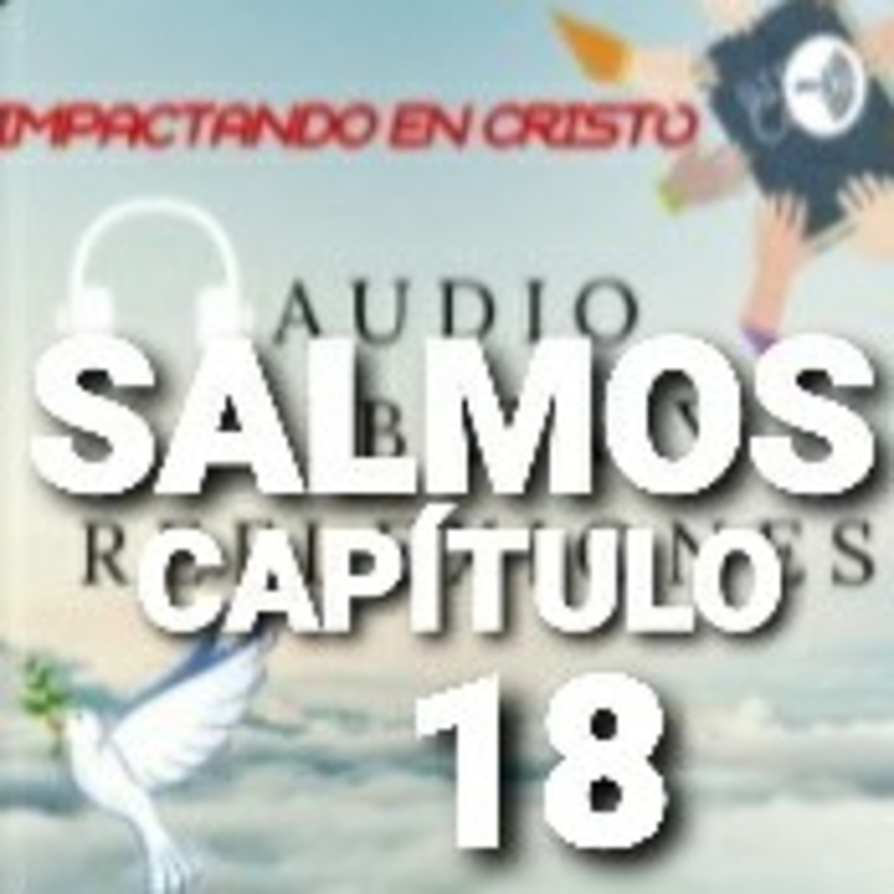 SALMOS Cap.18 Acción de Gracias por la Victoria episode artwork