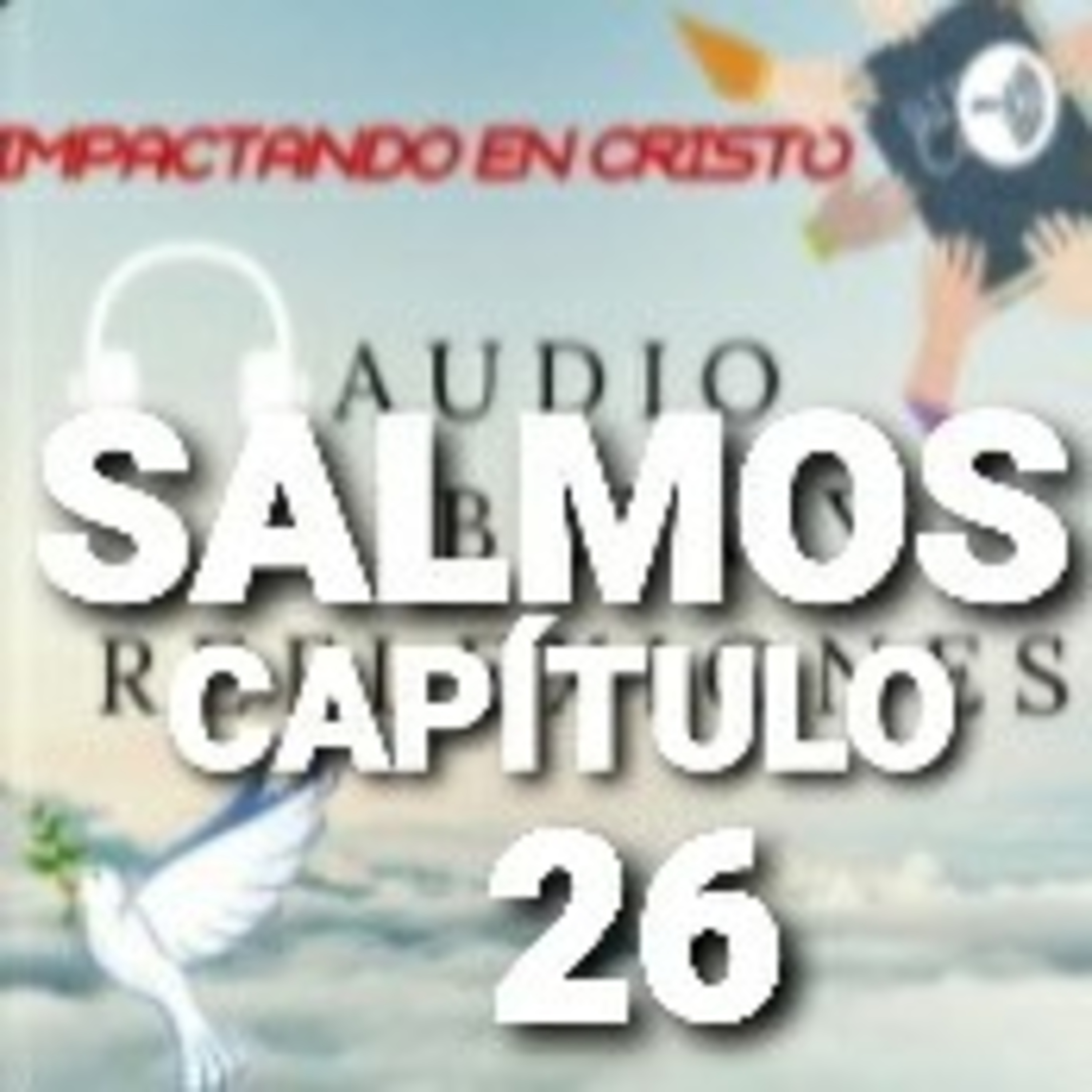 SALMOS Cap.26 Declaración de Integridad episode artwork