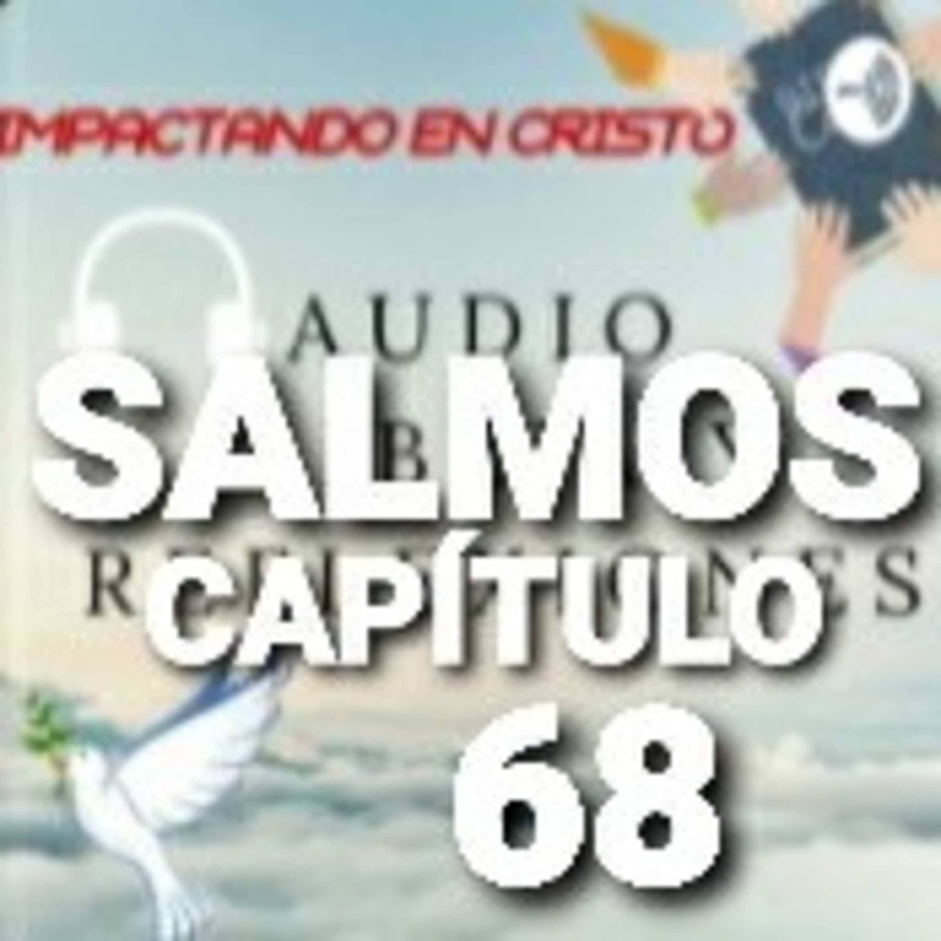 SALMOS Cap.68 El Dios del Sinaí y del Santuario episode artwork