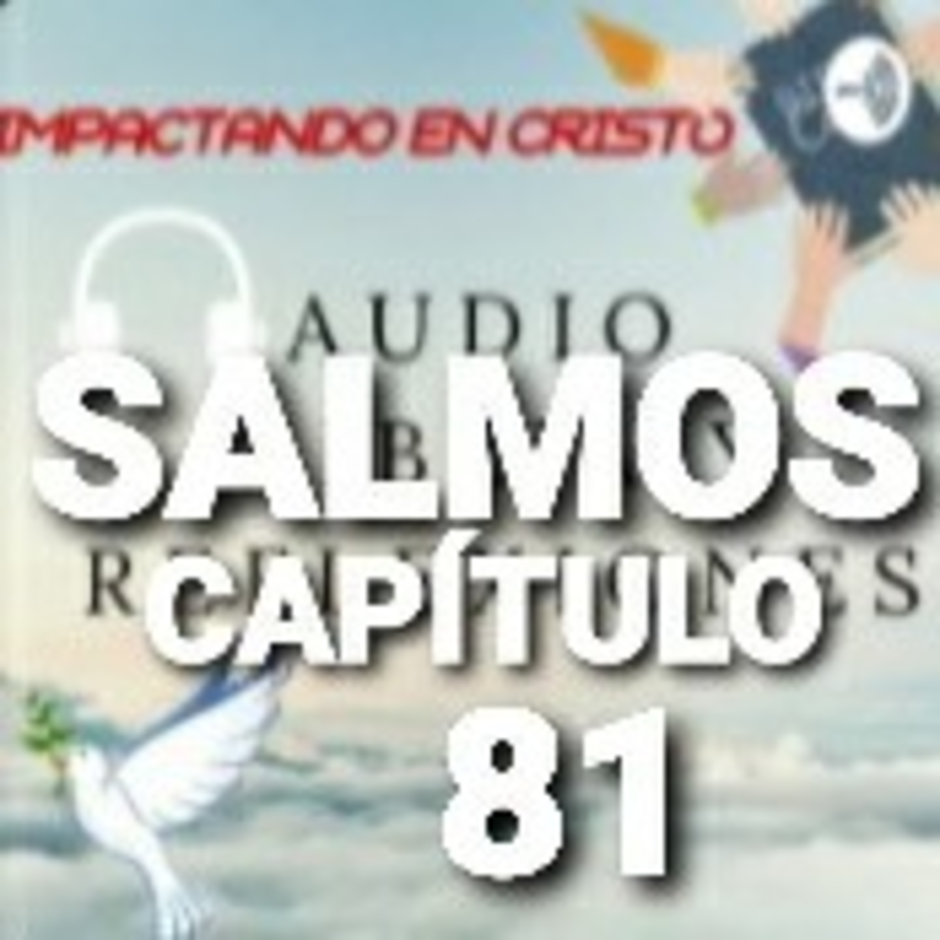 SALMOS Cap. 81 Bondad de Dios y Perversidad de Israel episode artwork