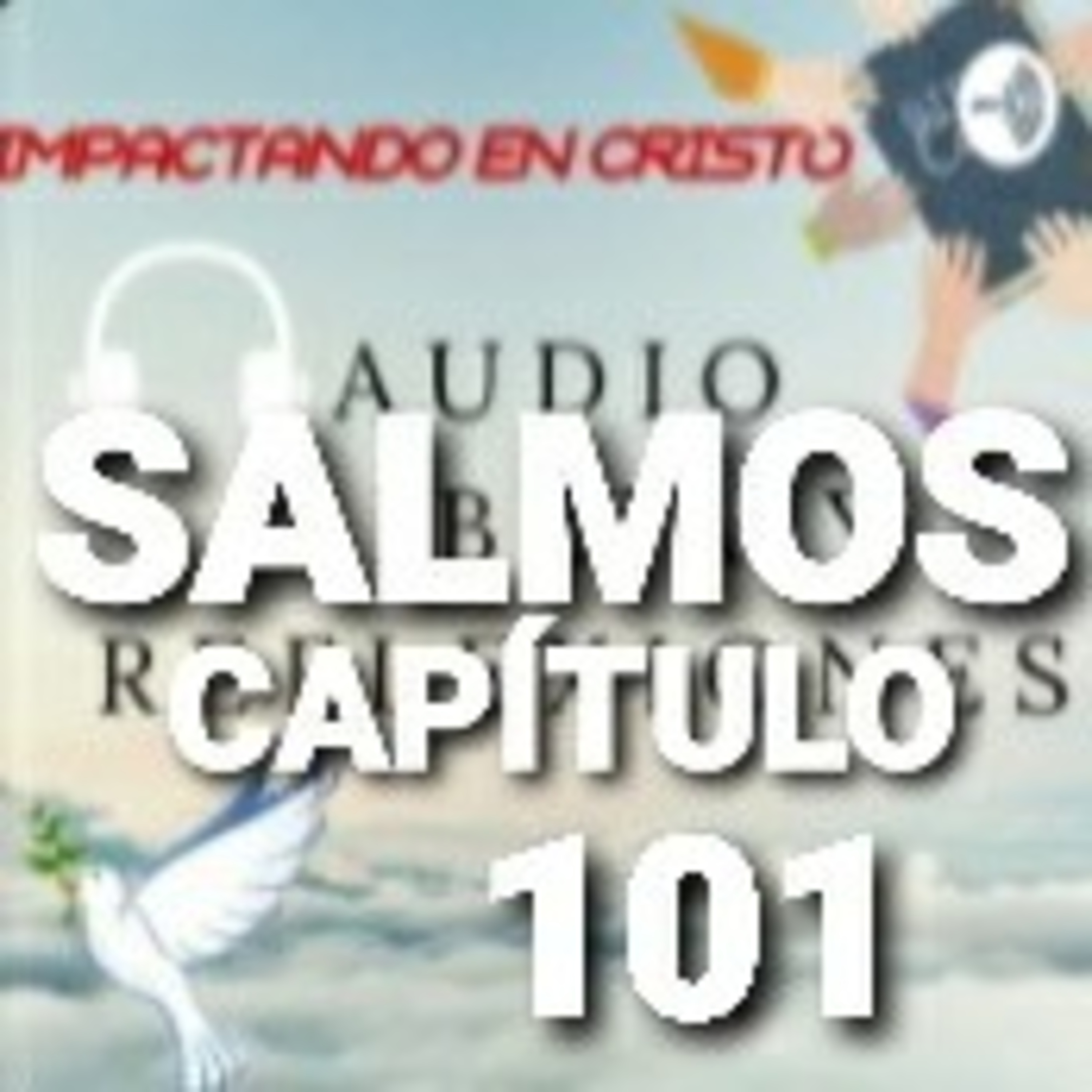SALMOS Cap.101 Promesa de Vivir Rectamente episode artwork