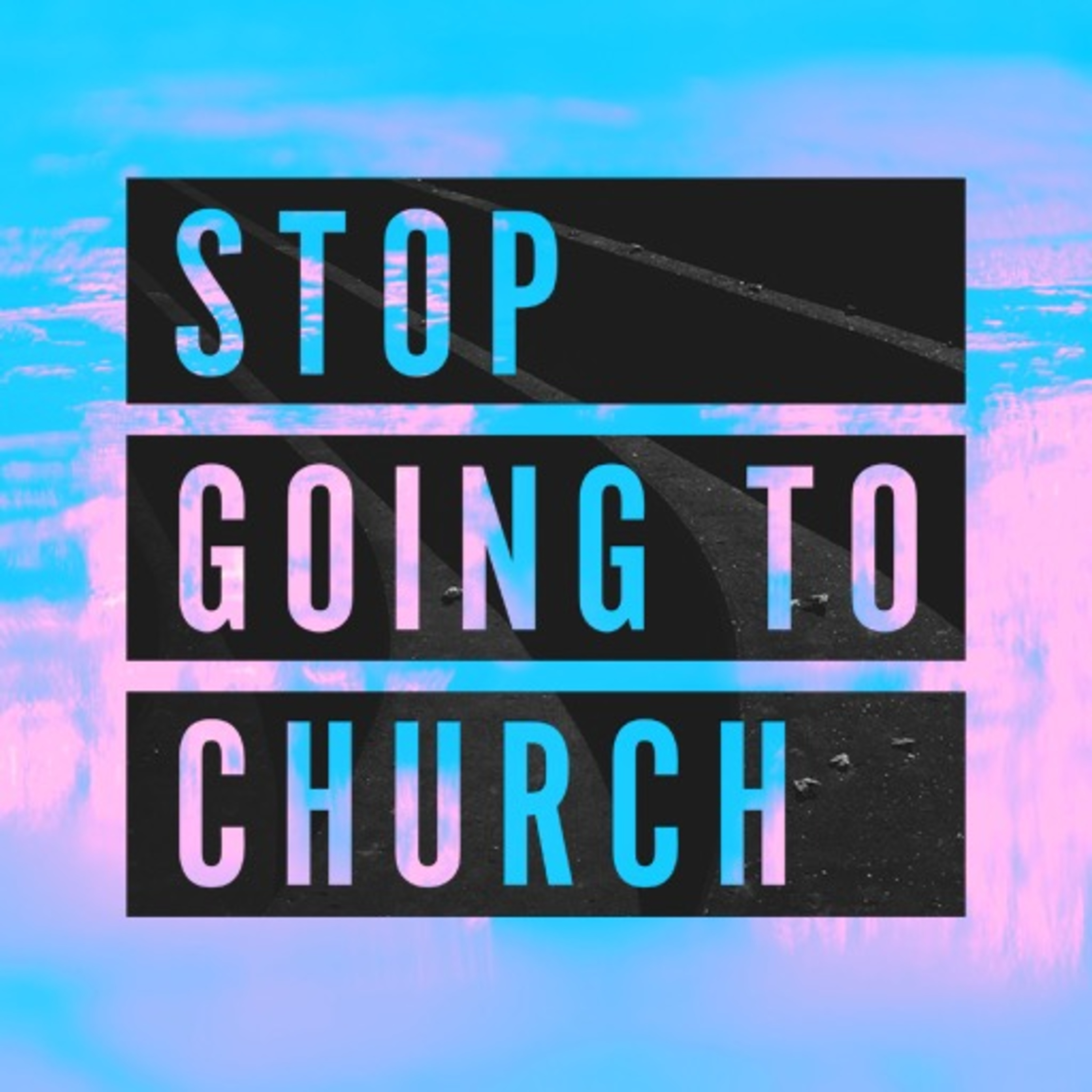 Stop Going To Church: Get Planted
