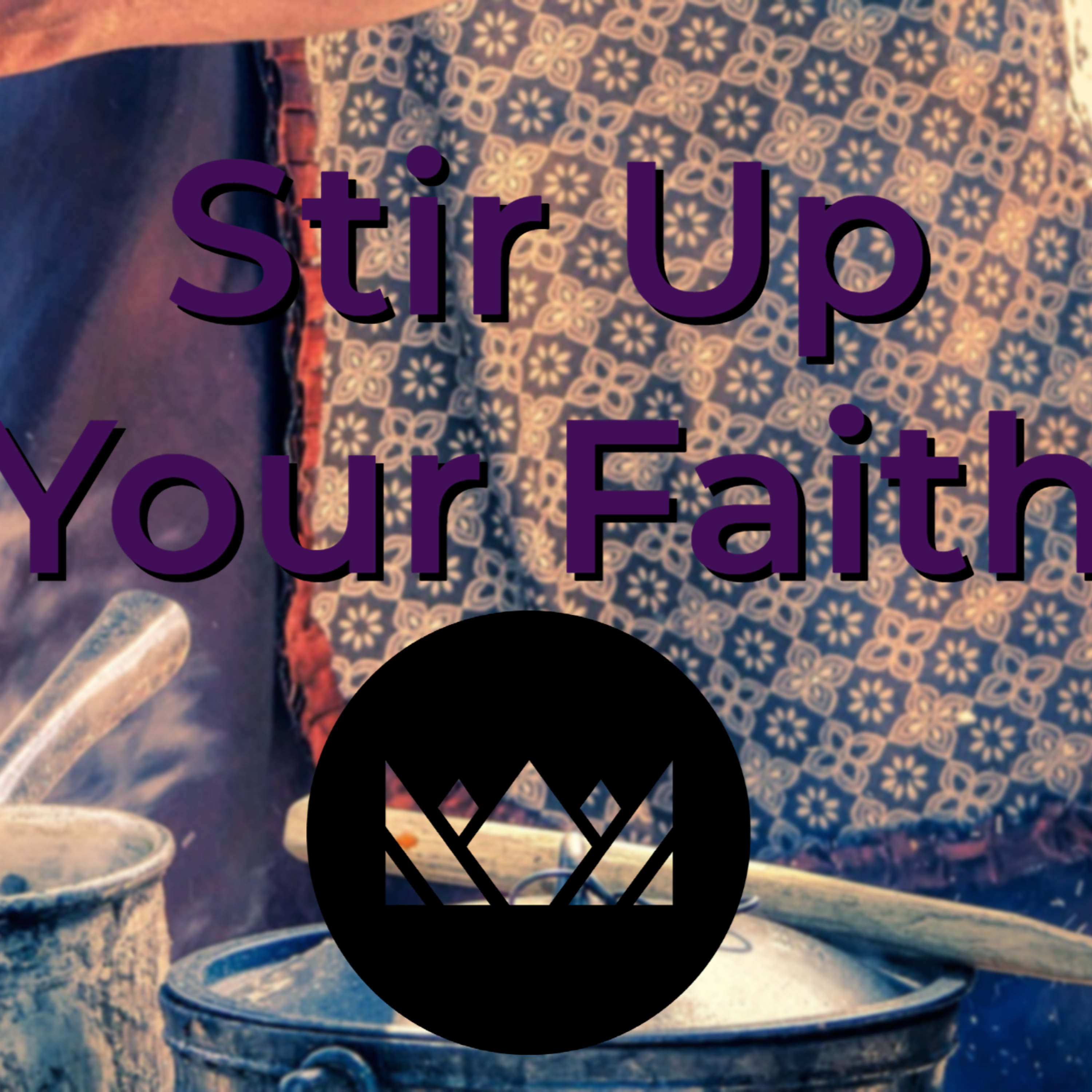 Stir Up Your Faith (Linda Spires)
