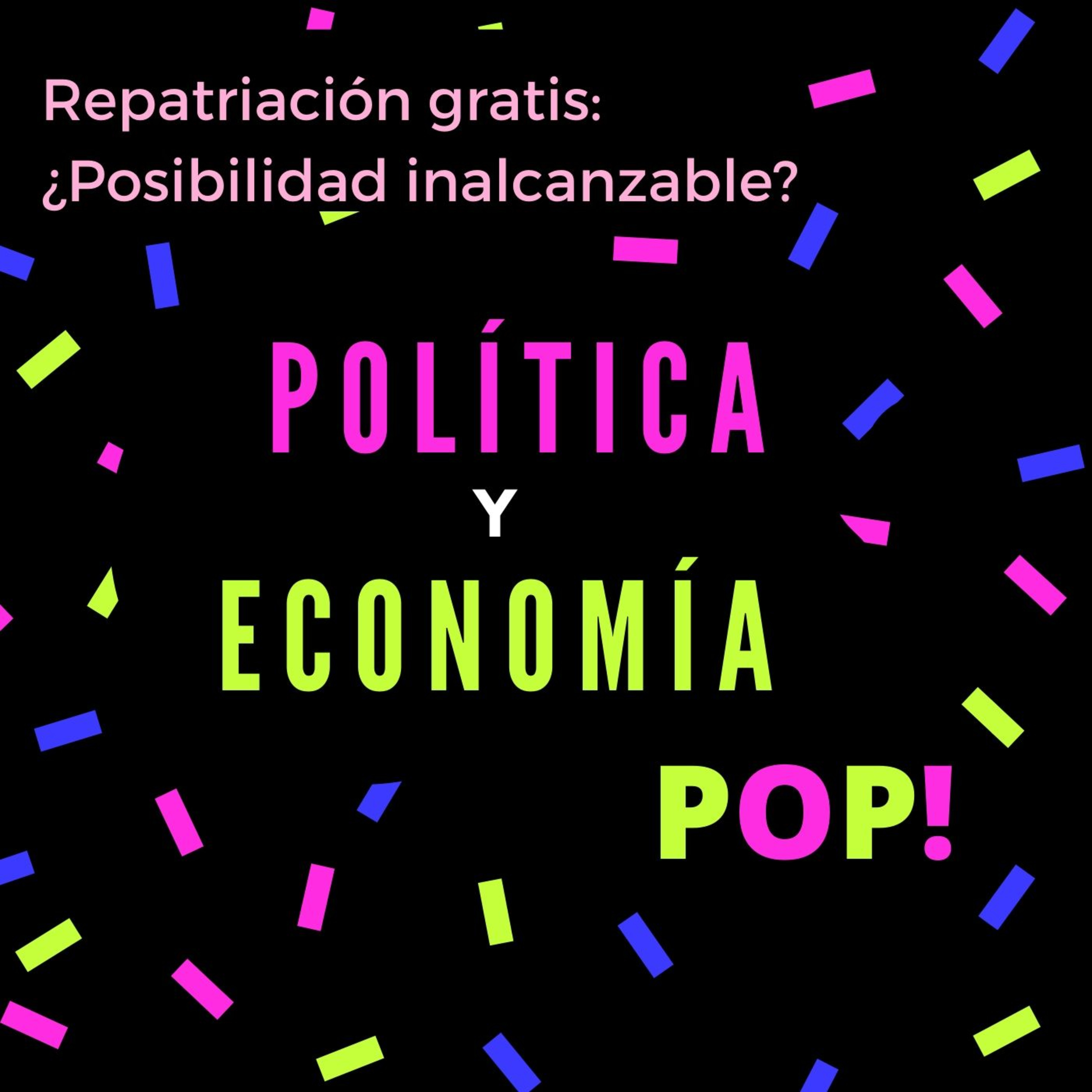 Política y Economía POP!