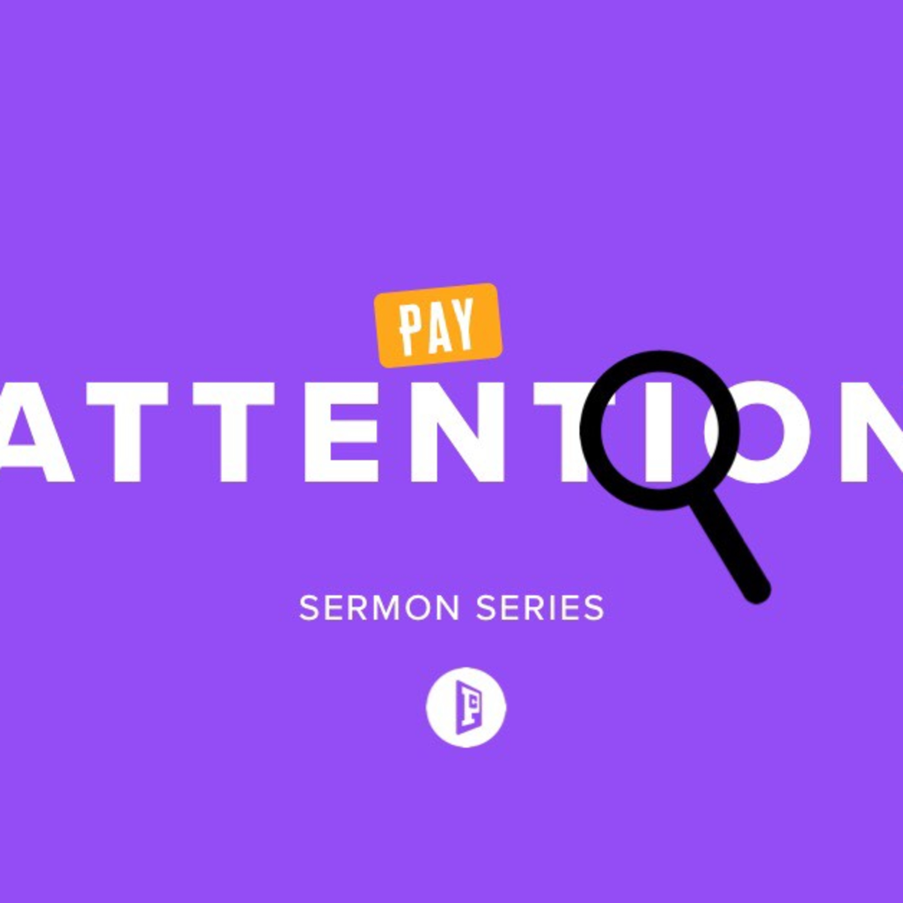 Pay Attention to Purpose on Purpose episode artwork