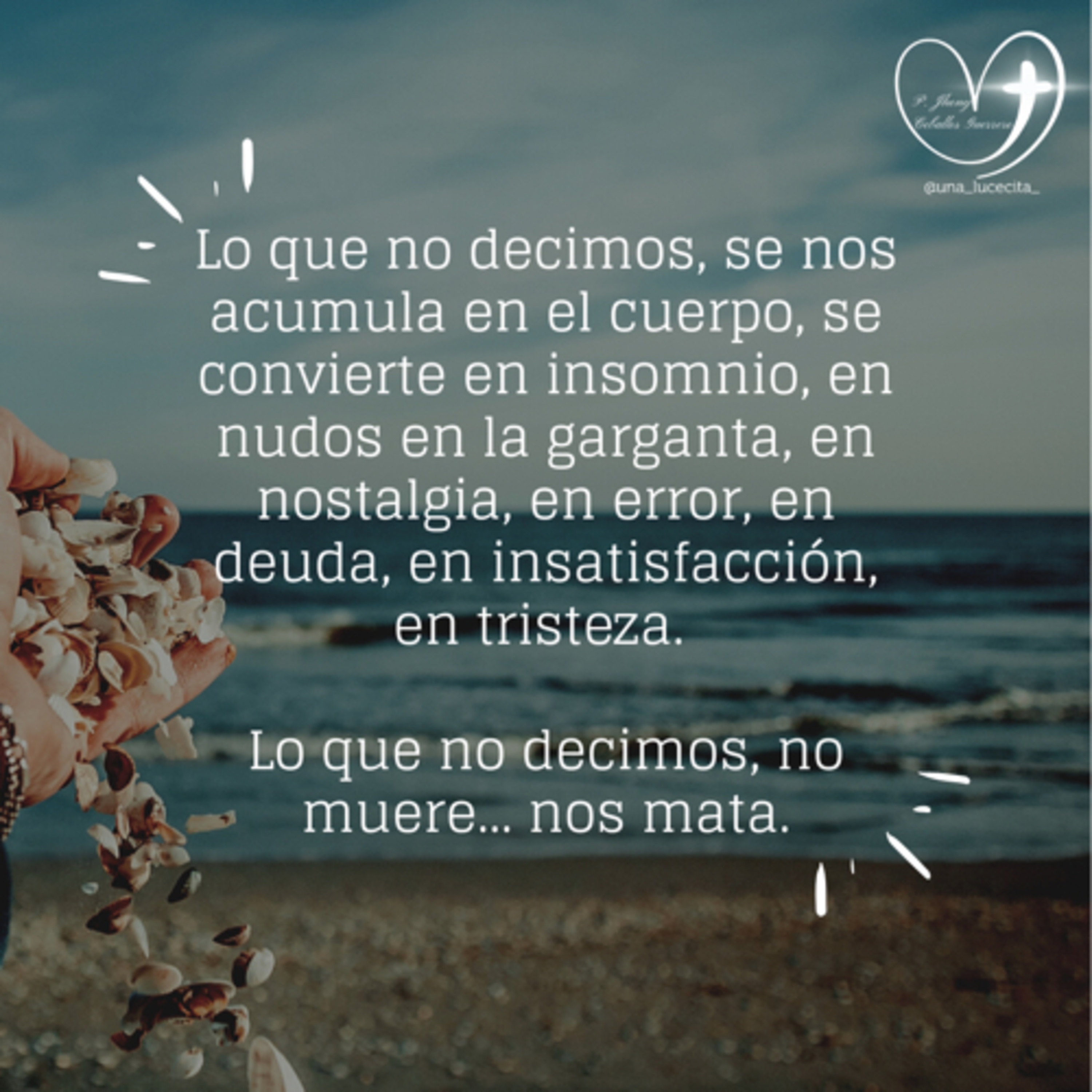 Lo que no decimos no muere, nos mata