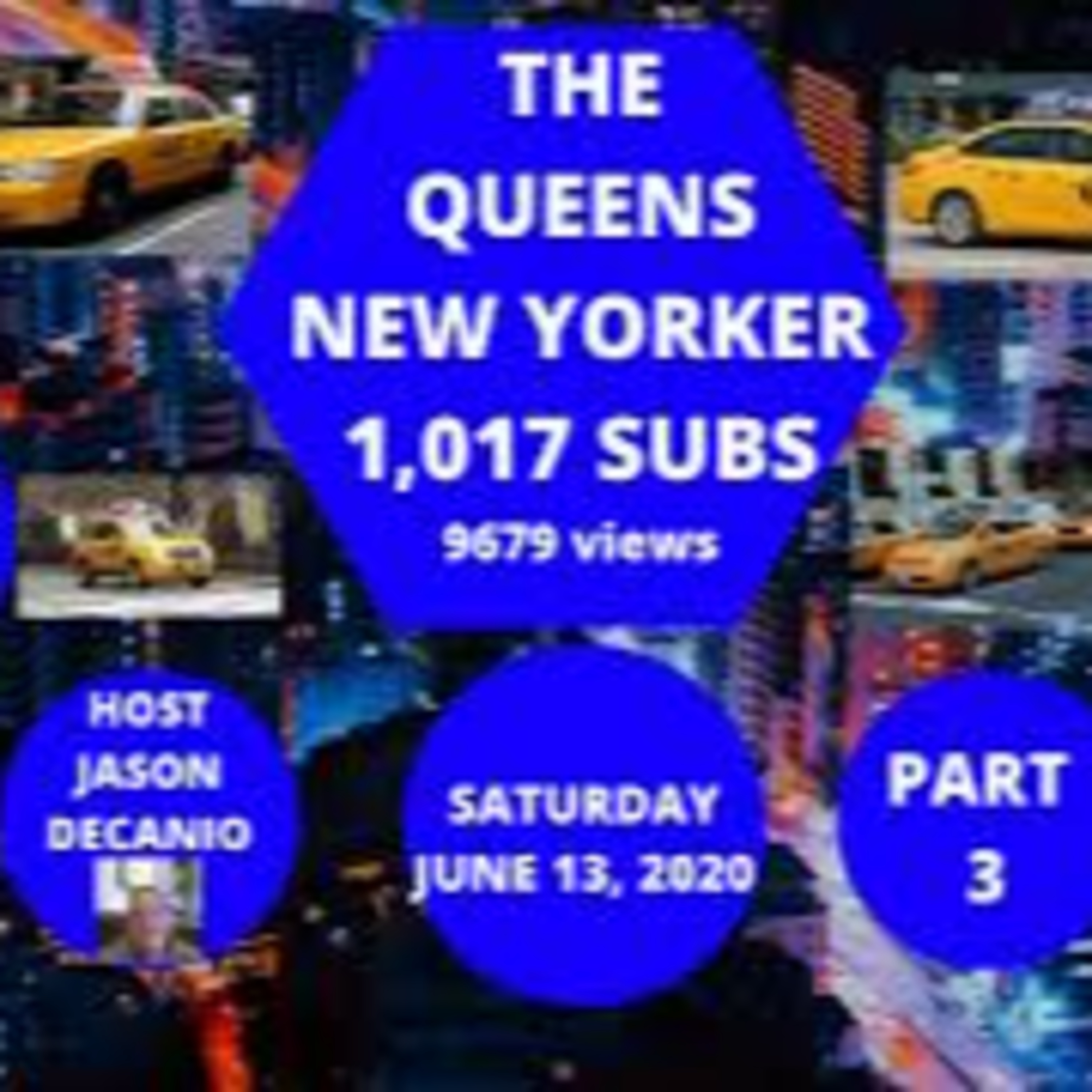 THE QUEENS NEW YORKER EPISODE 106: YELLOW TAXI CABS