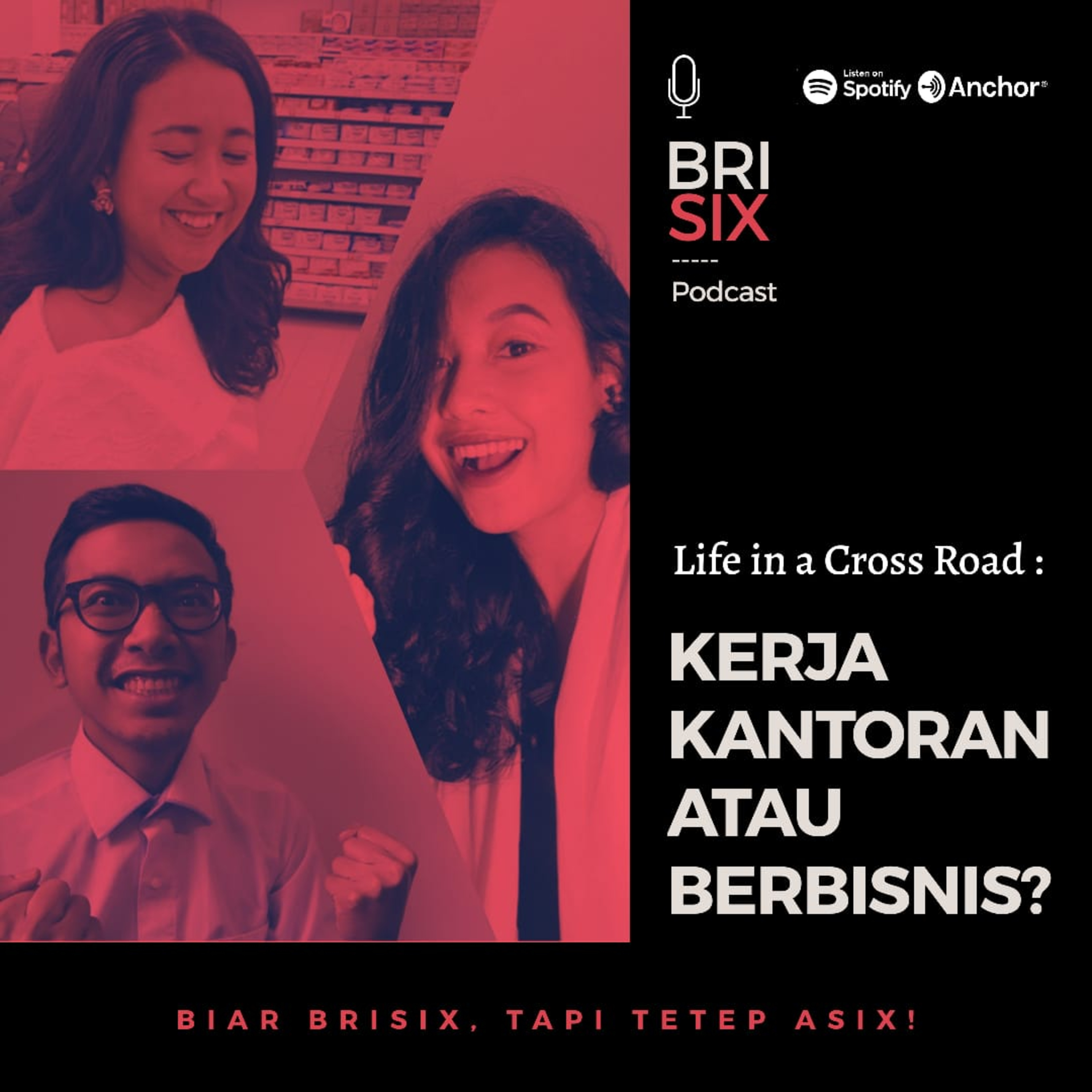 Life in A Cross Road: Kerja Kantoran Atau Berbisnis