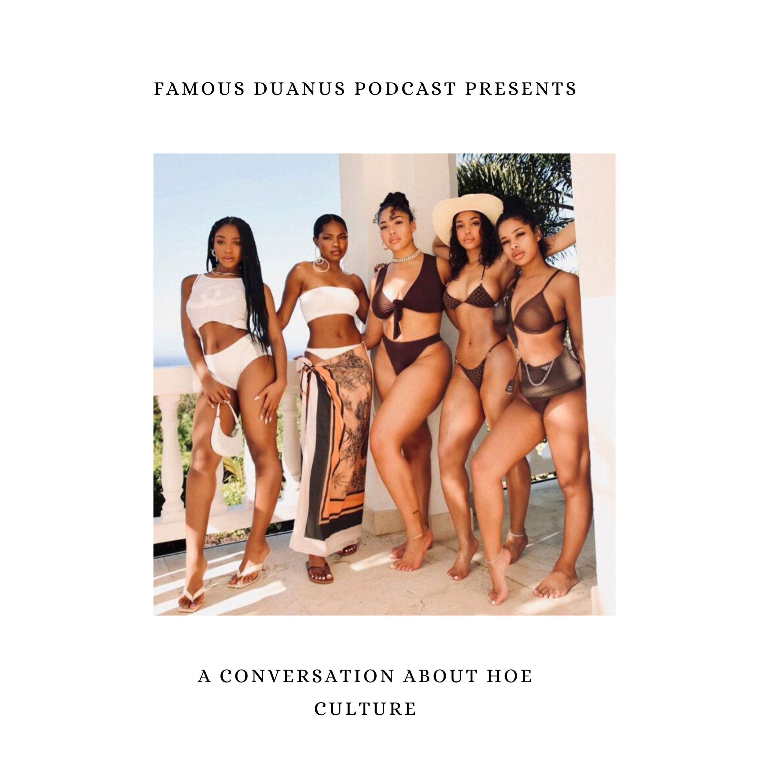 The Famous Duanus Podcast