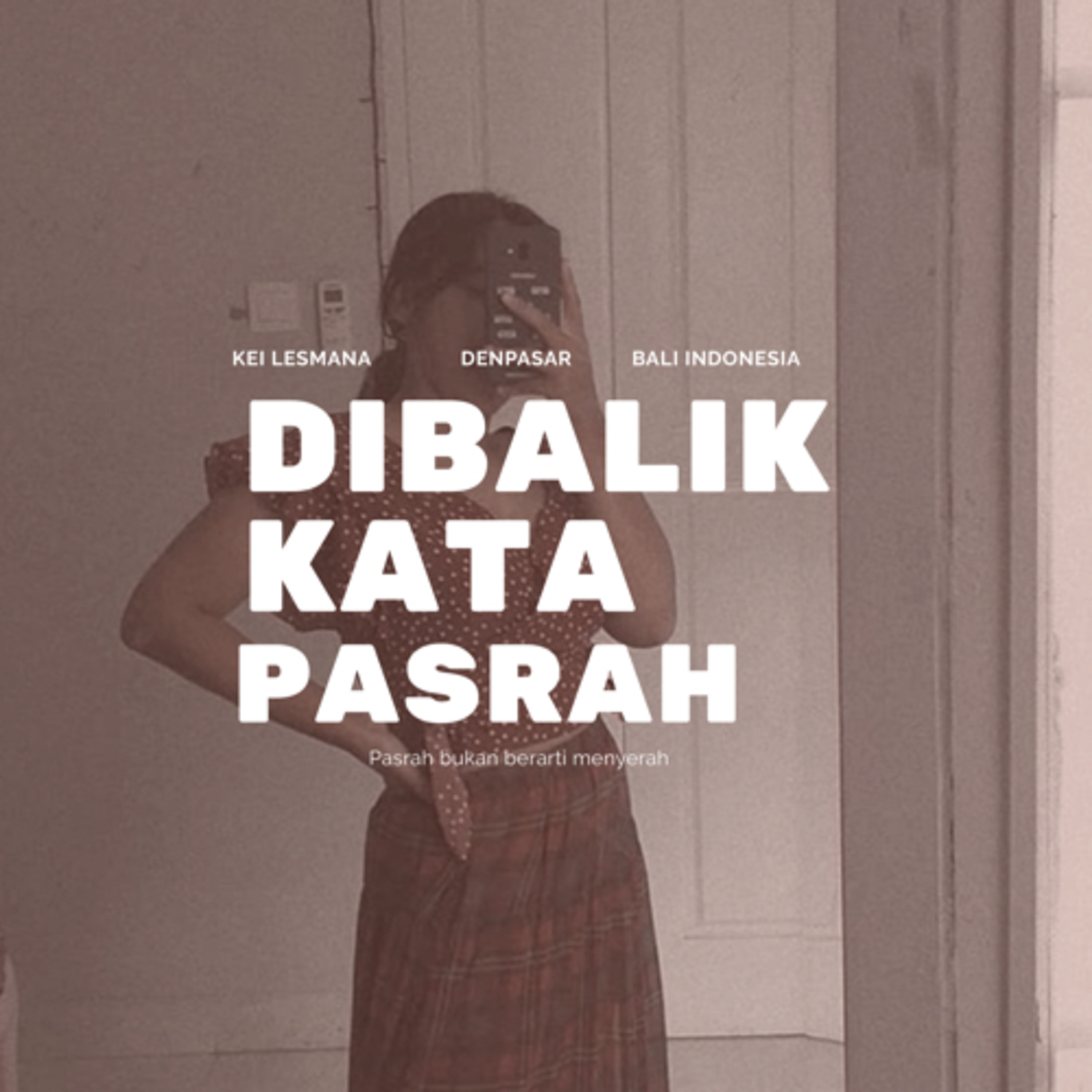 Tentang menyerah dan pasrah