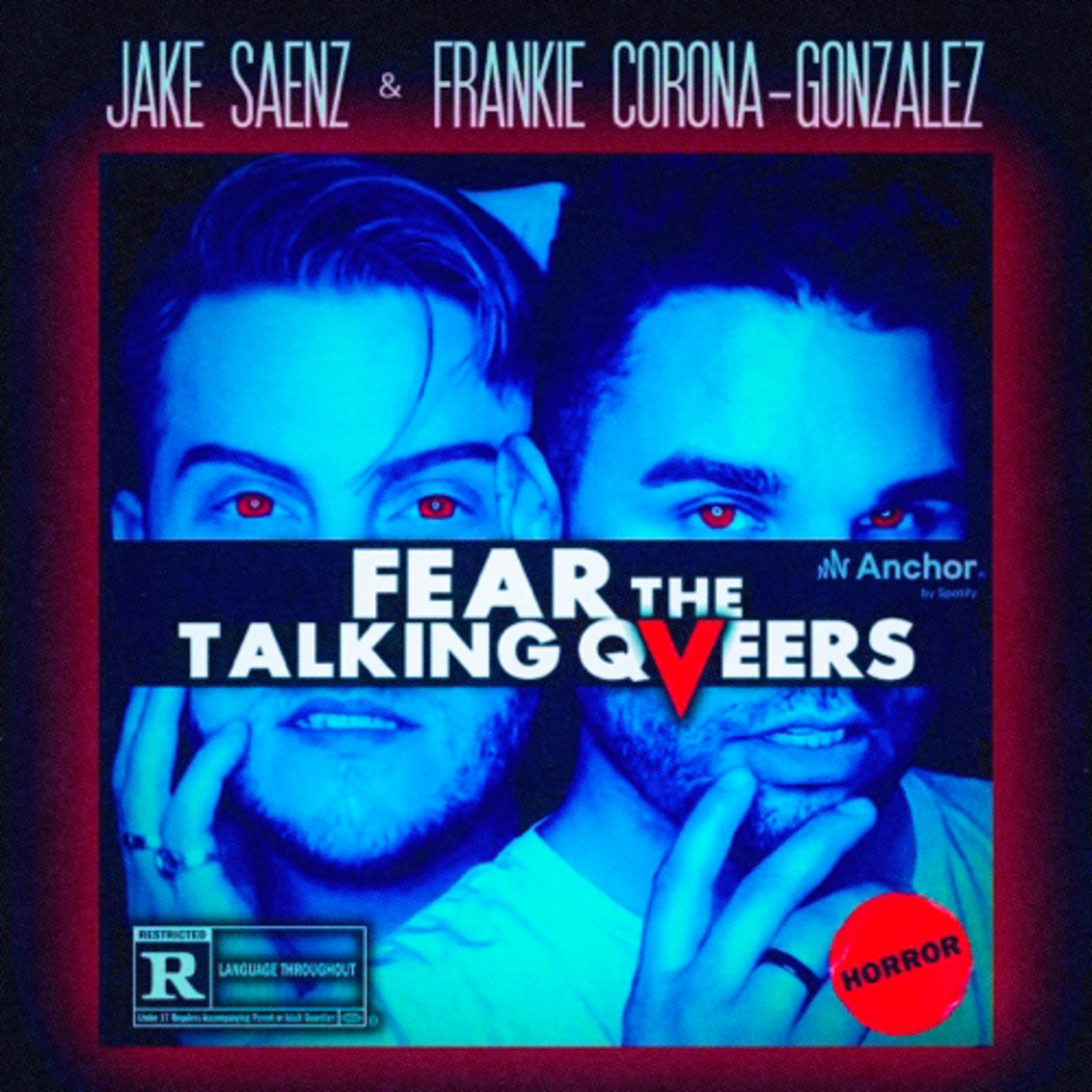 Fear the Talking Queers