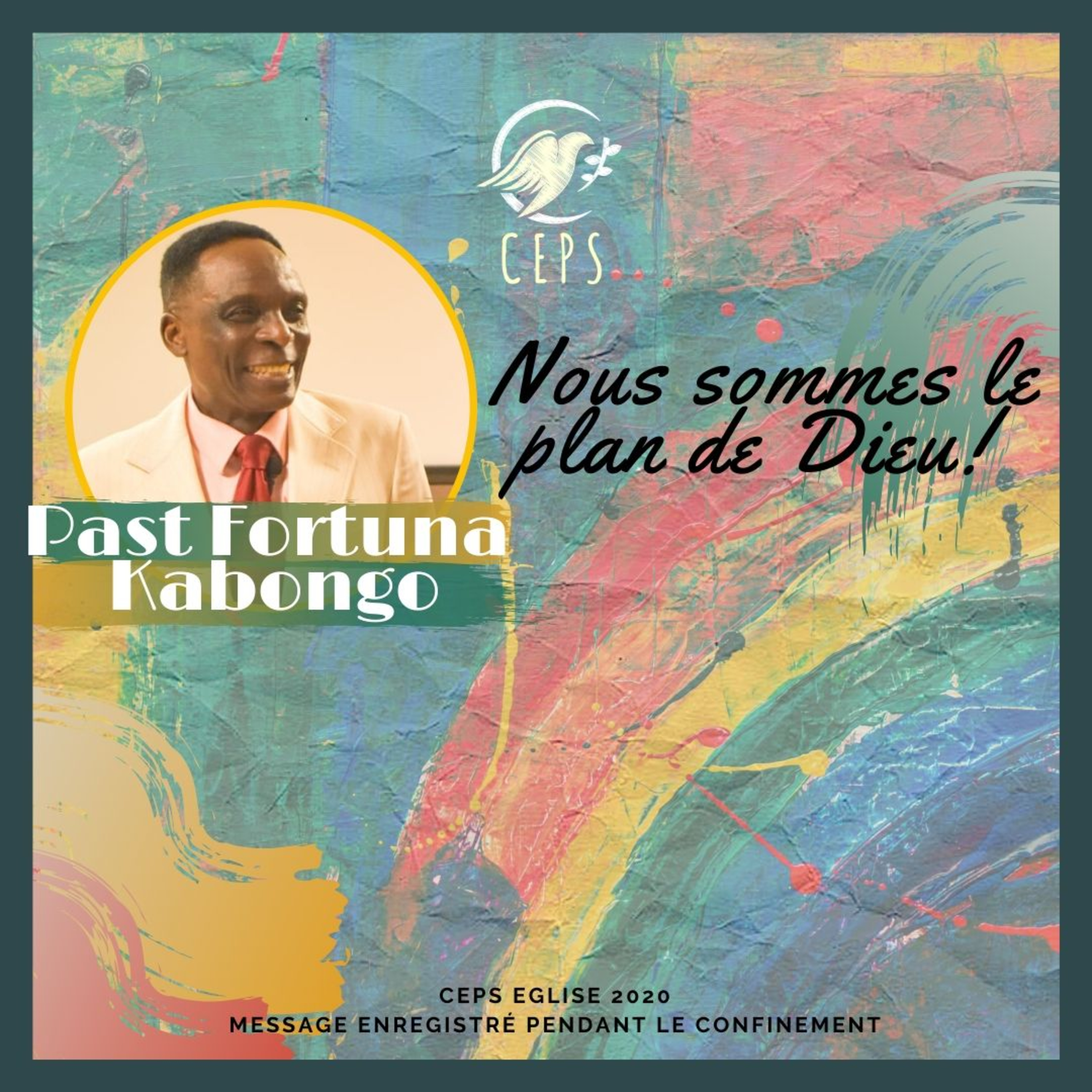 JE SUIS LE PLAN DE DIEU / PART 3 Past FORTUNA KABONGO episode artwork