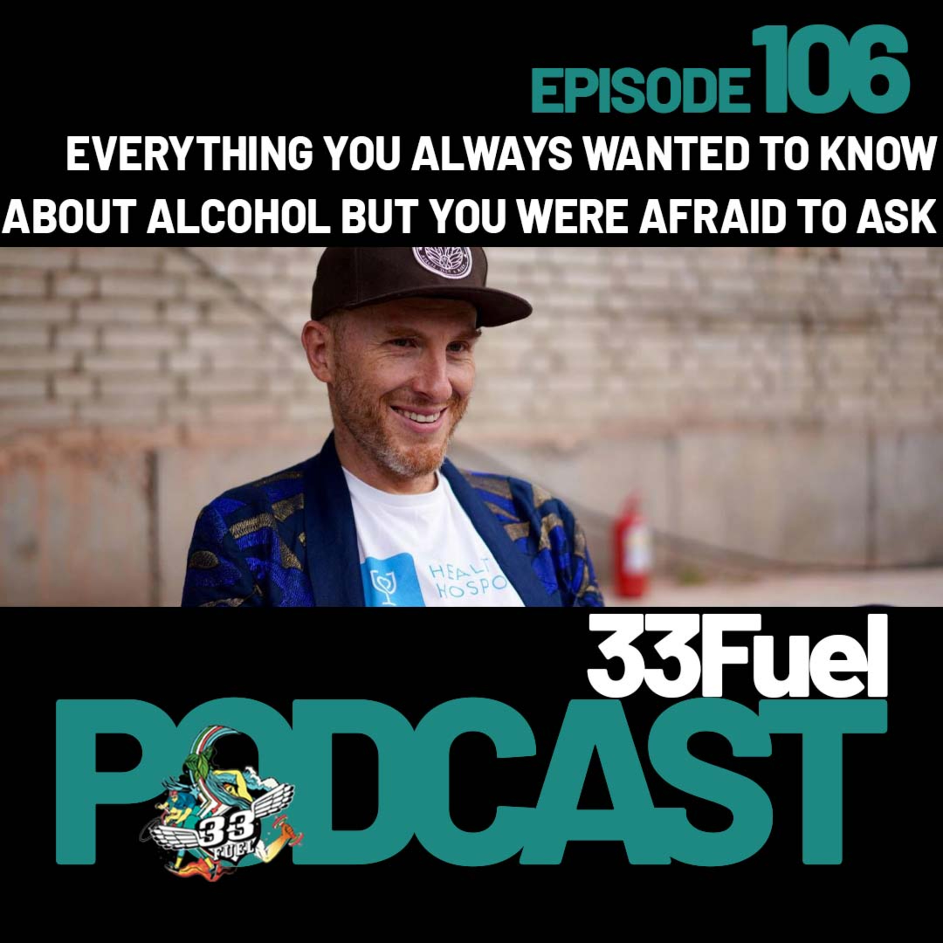 Everything you always wanted to know about alcohol but were afraid to ask episode artwork