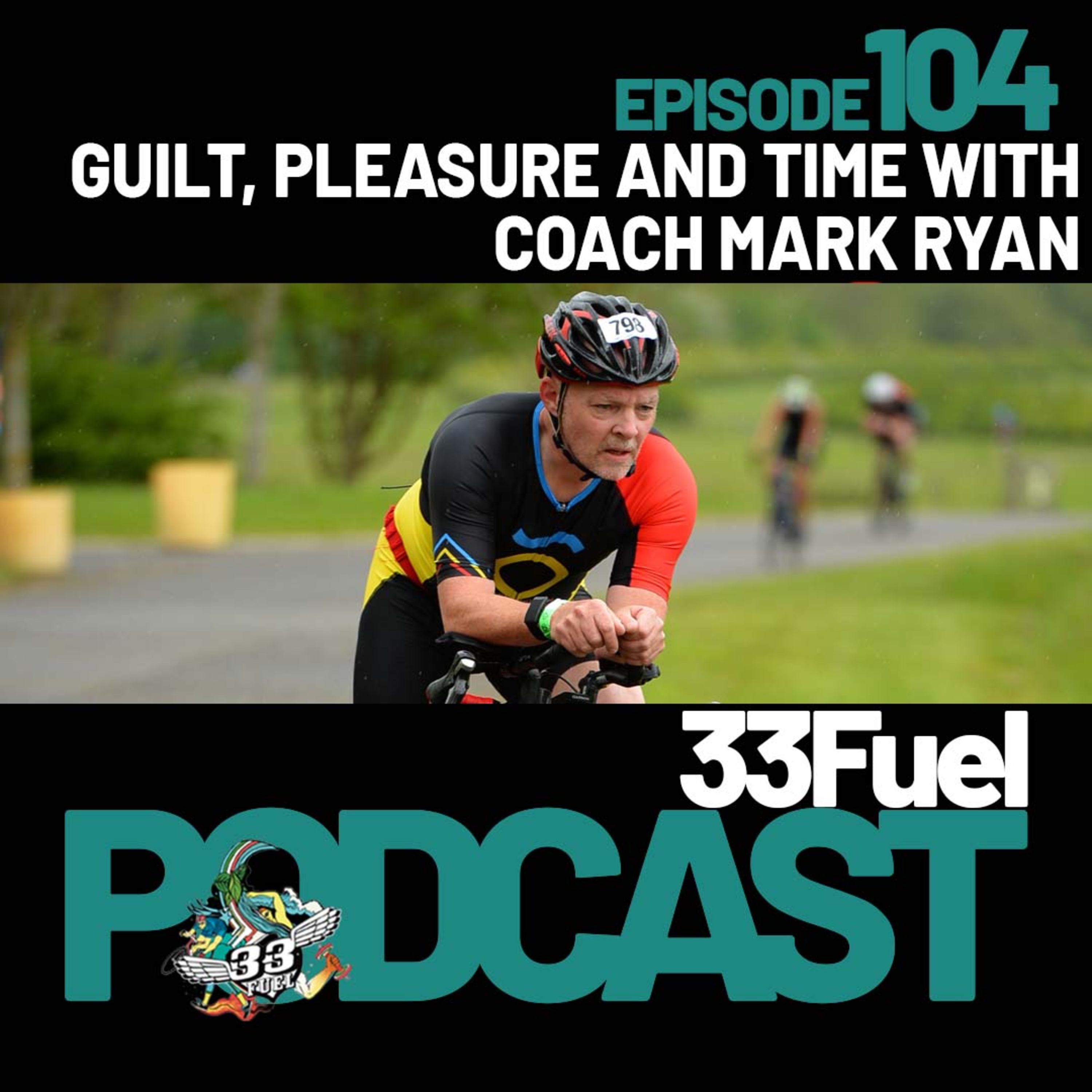 Guilt, pleasure and time with coach Mark Ryan