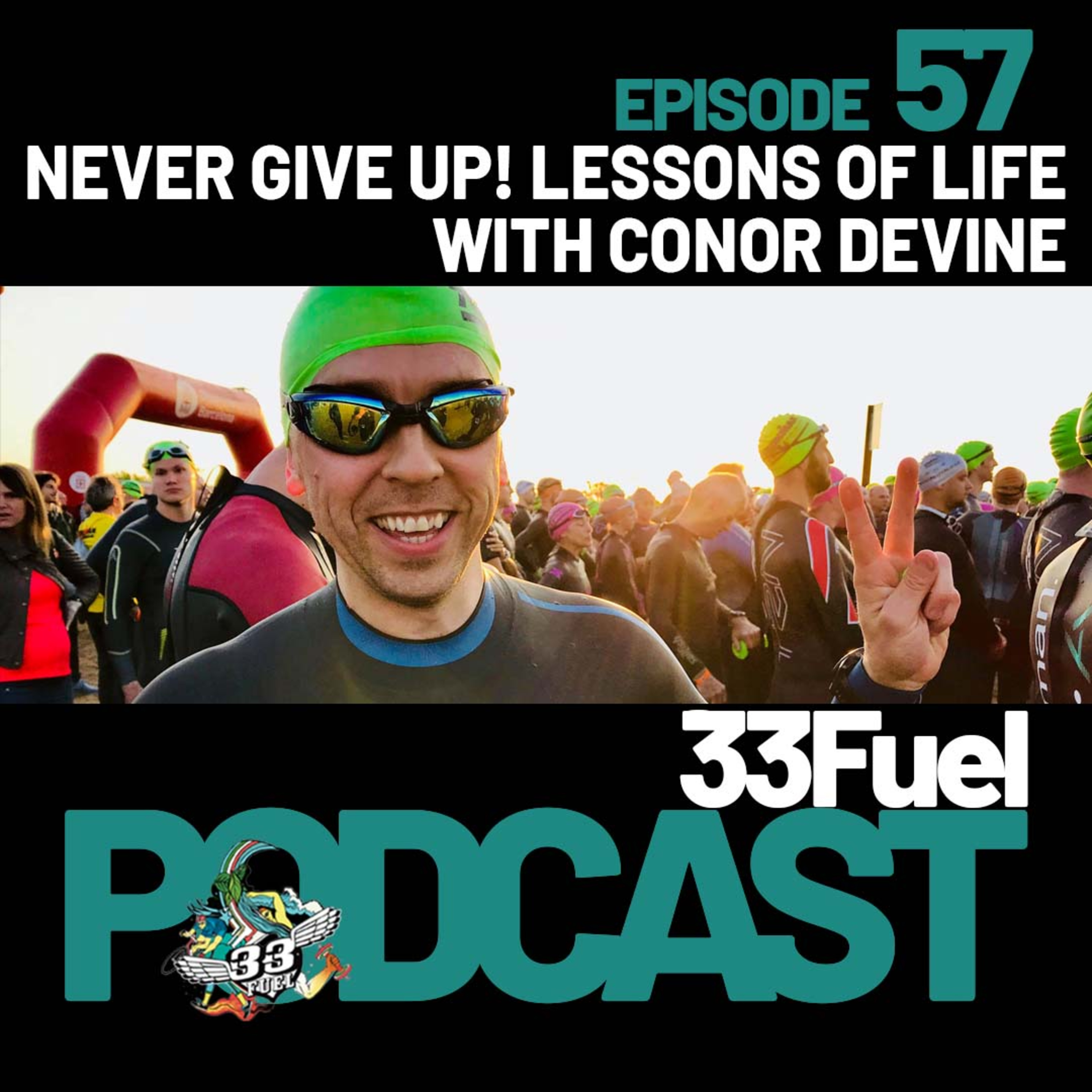 Never Give up! Lessons of life with Ironman Triathlete Conor Devine episode artwork
