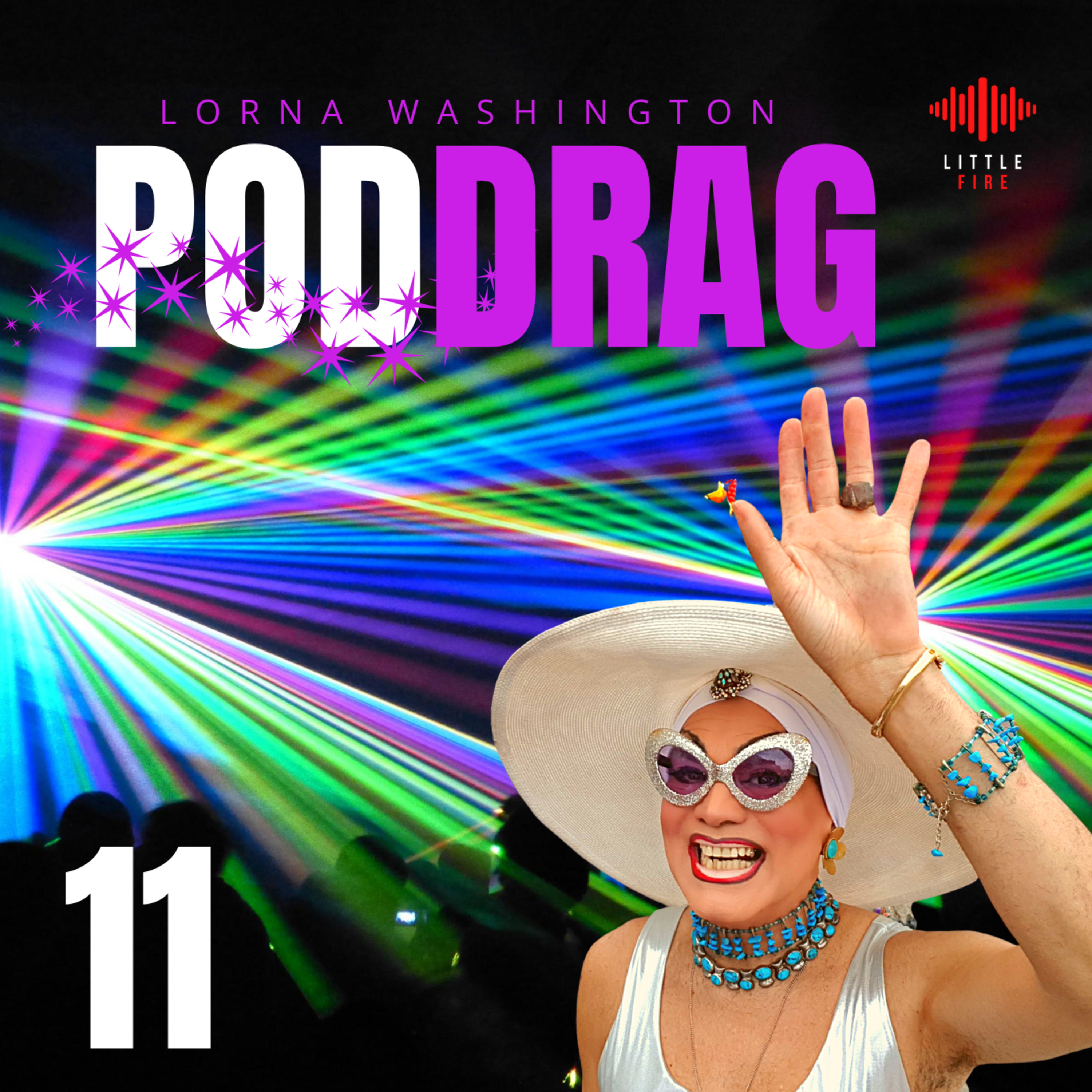 POD DRAG - Lorna Washington