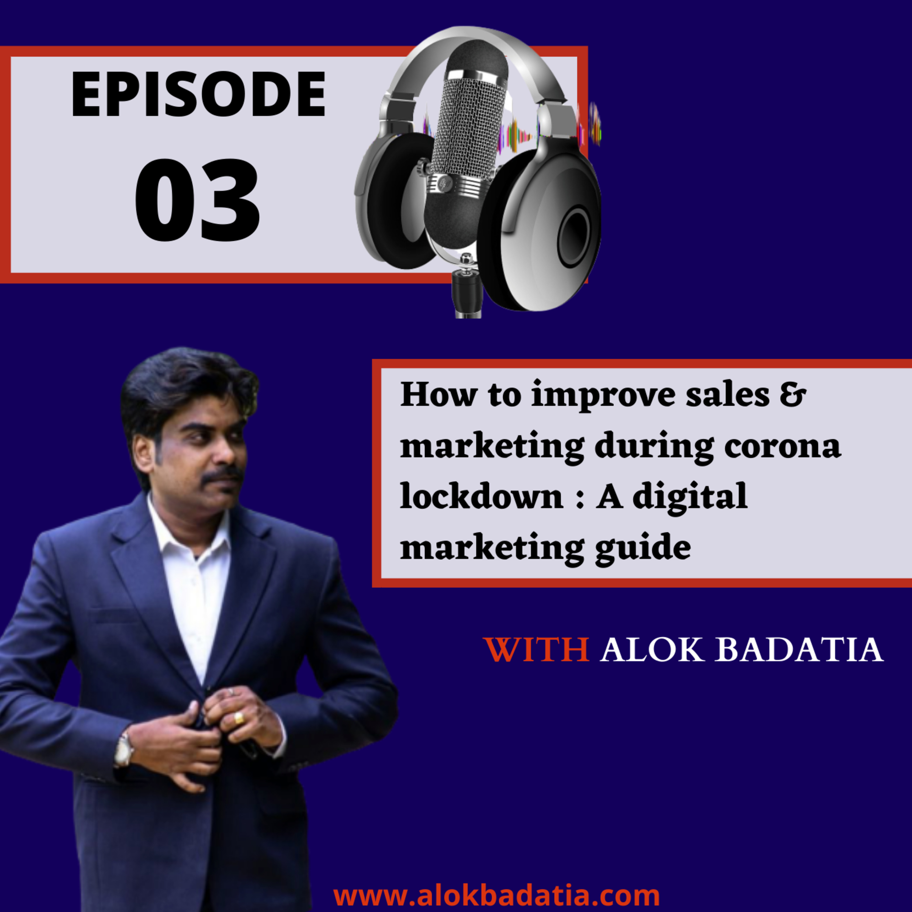 Learn Digital Marketing with Alok Badatia