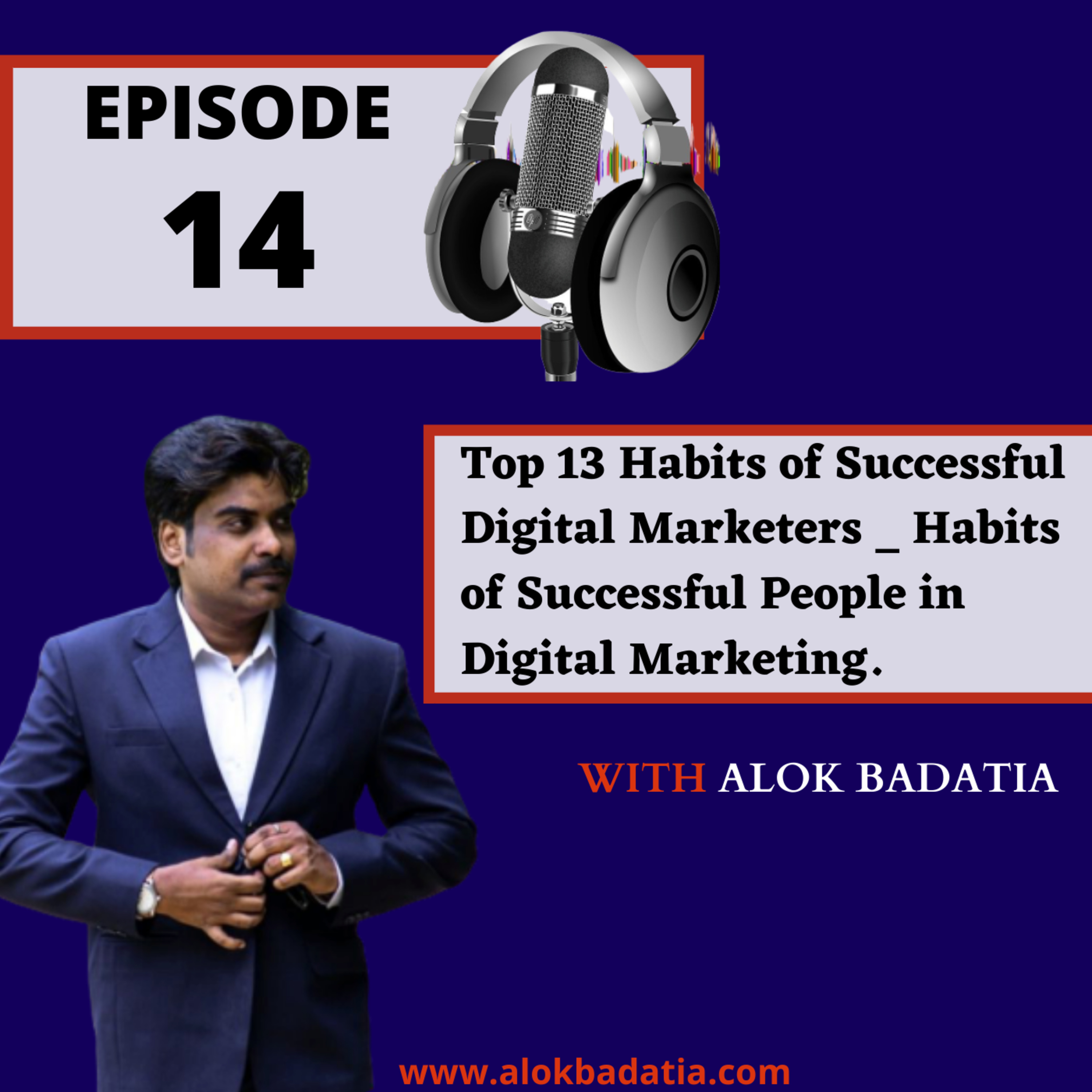 Learn Digital Marketing with Alok Badatia