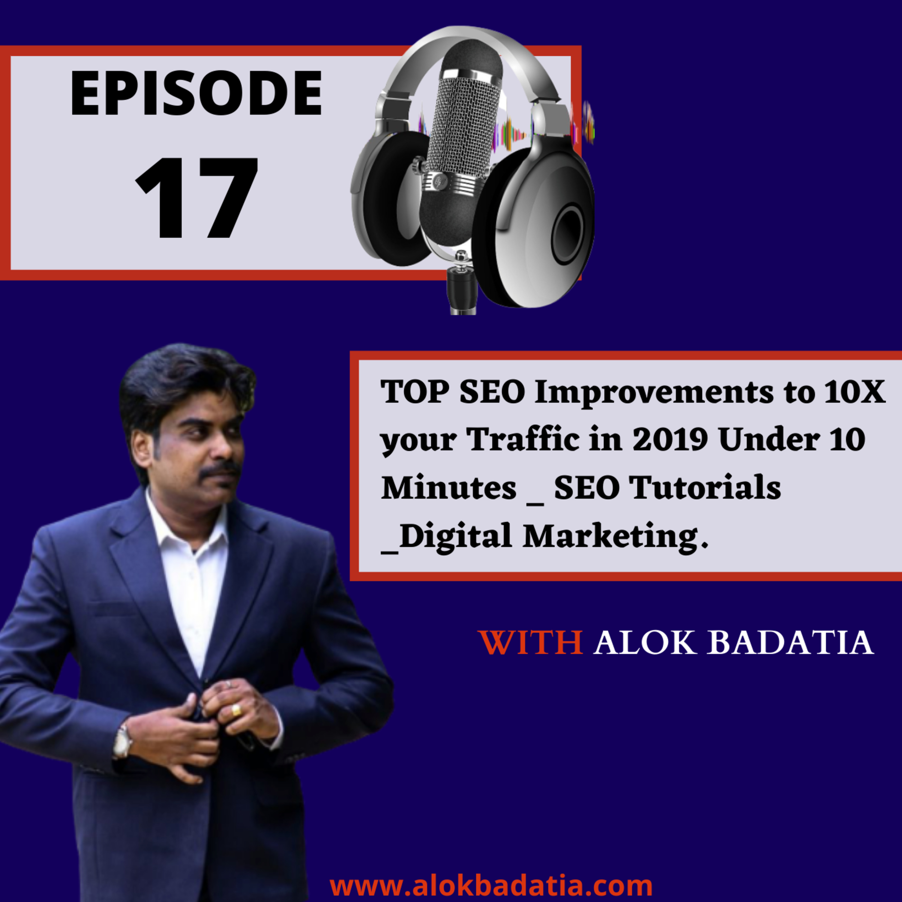 Learn Digital Marketing with Alok Badatia