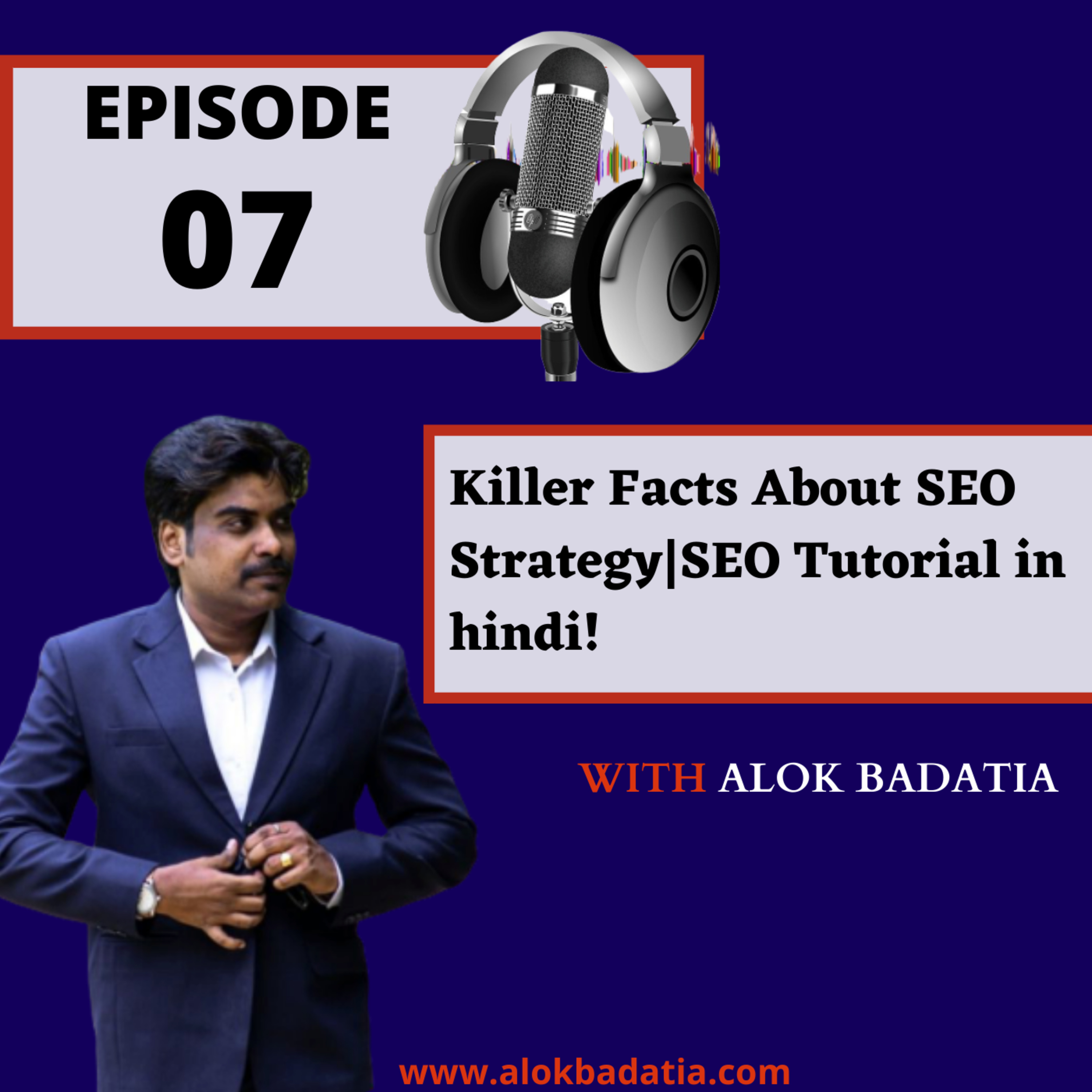 Learn Digital Marketing with Alok Badatia
