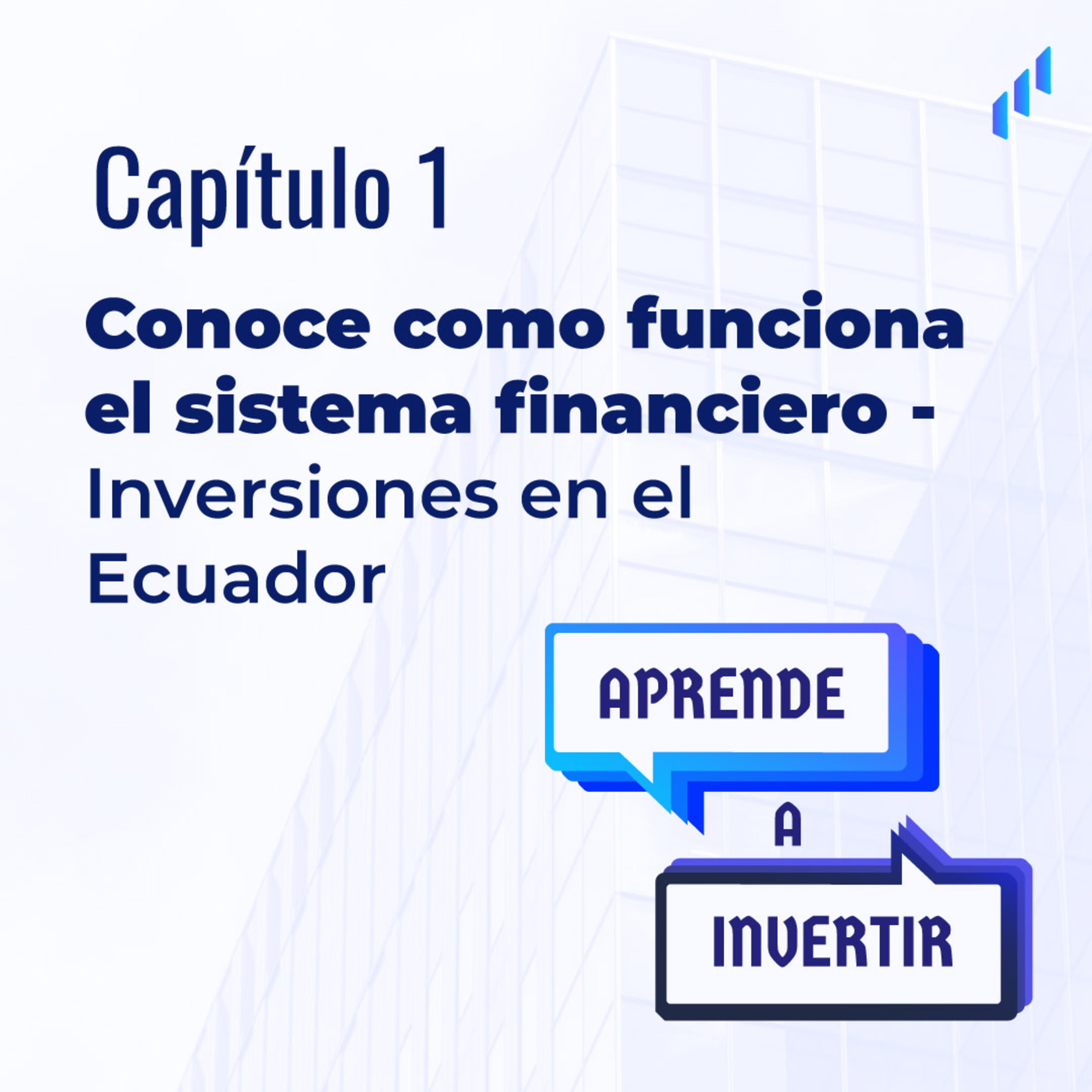Aprende a Invertir - Futuro Casa de Valores