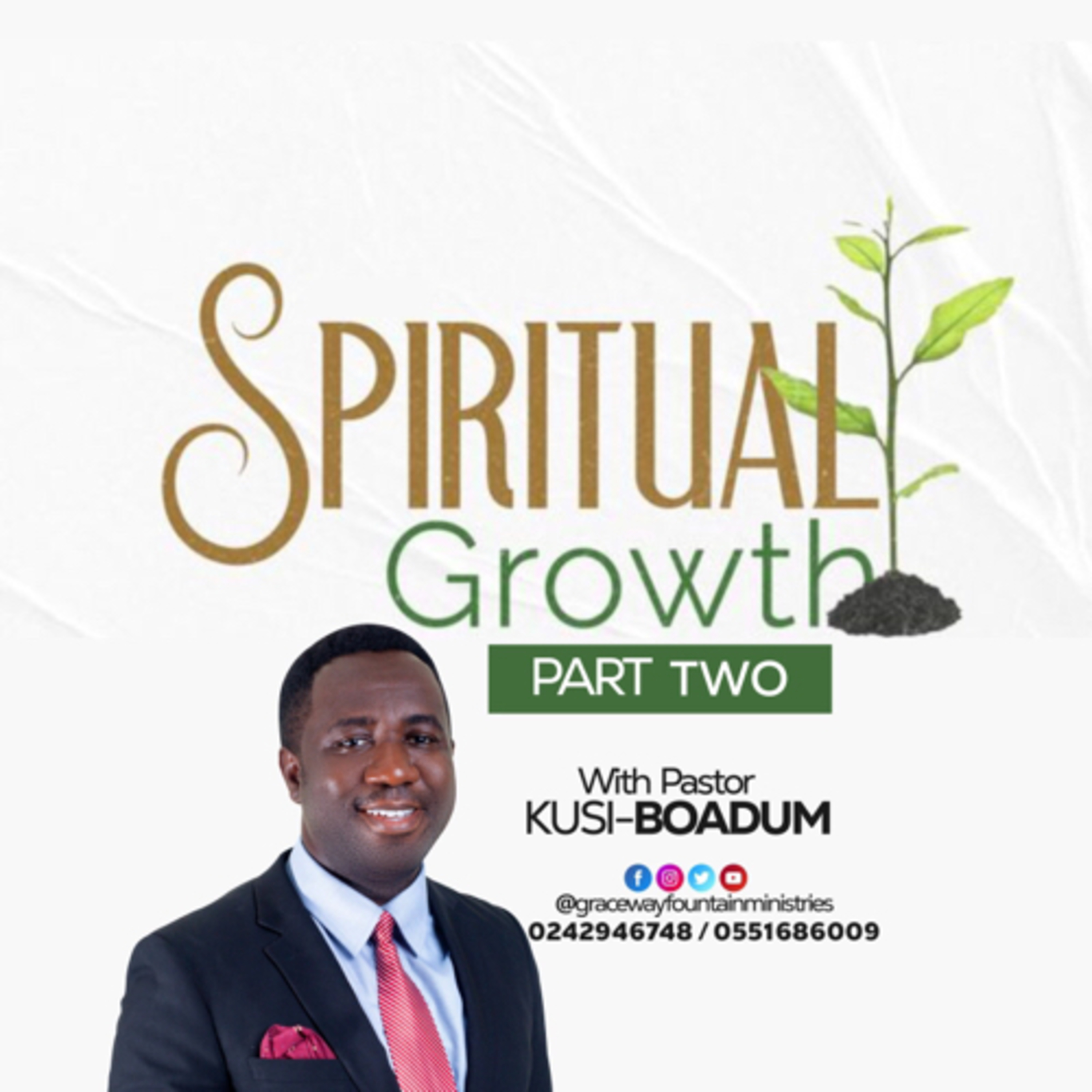 SPIRITUAL GROWTH PT. 2 episode artwork