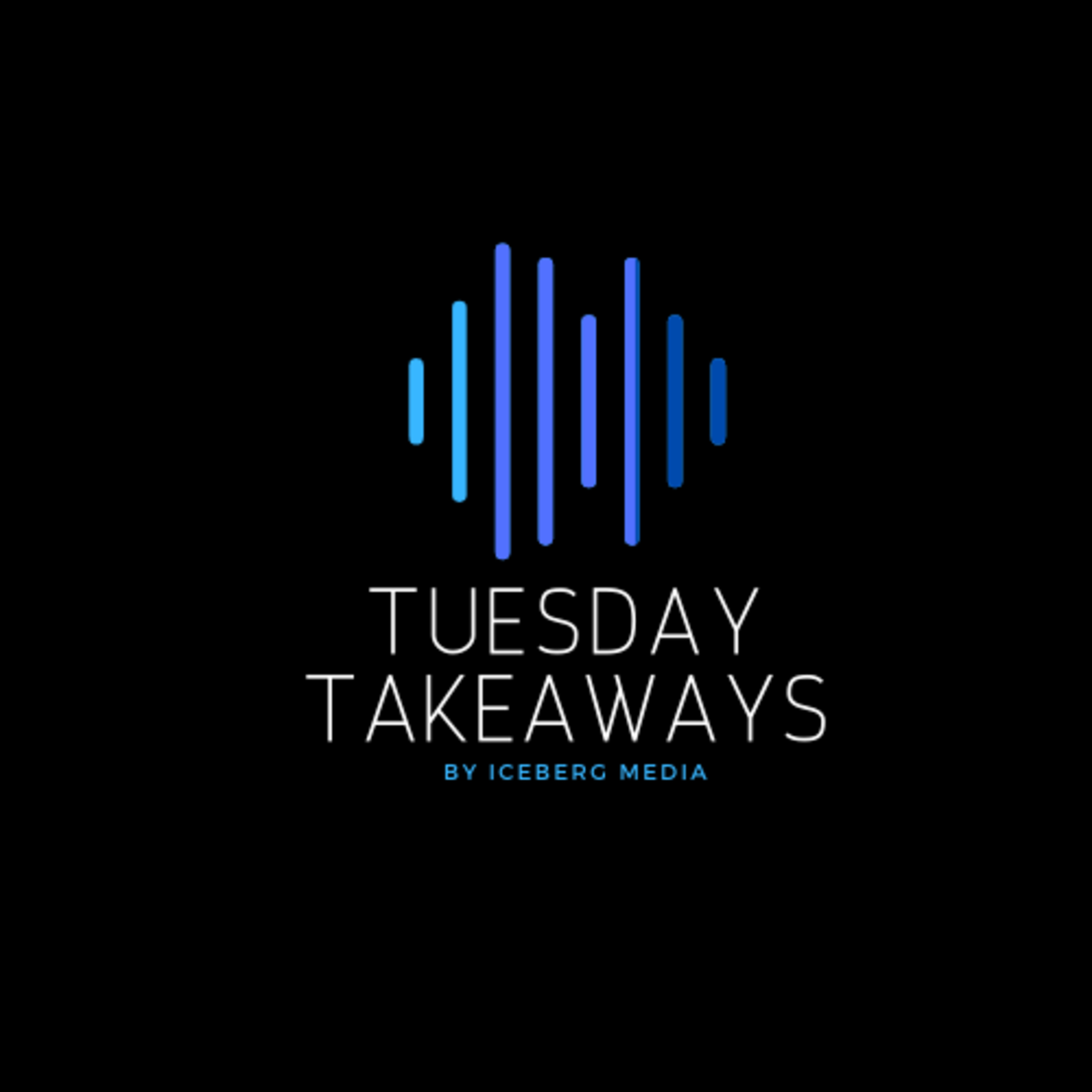 Tuesday Takeaway EP 1: Man in the Arena