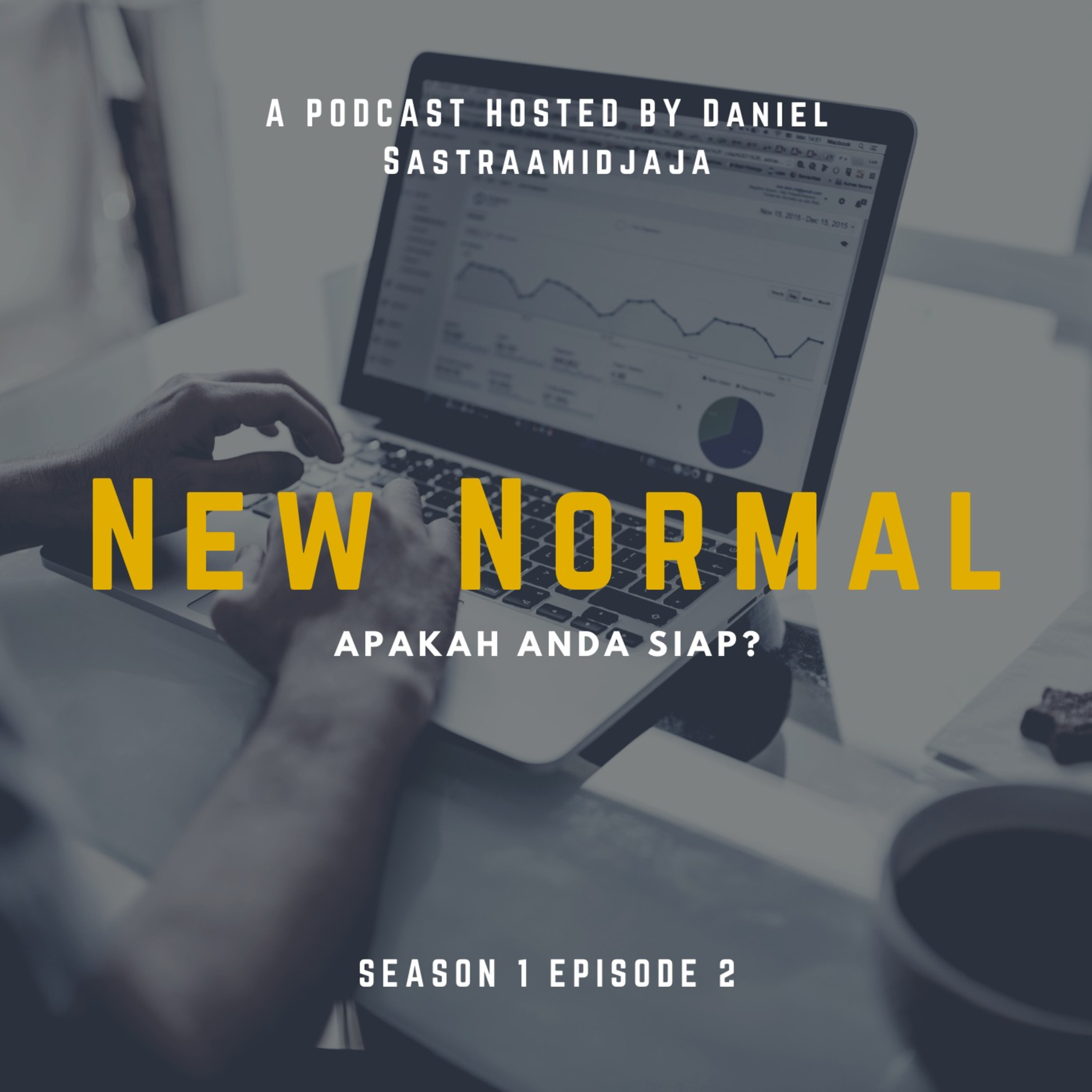 Apa itu New Normal? Siapkah kita dengan New Normal?