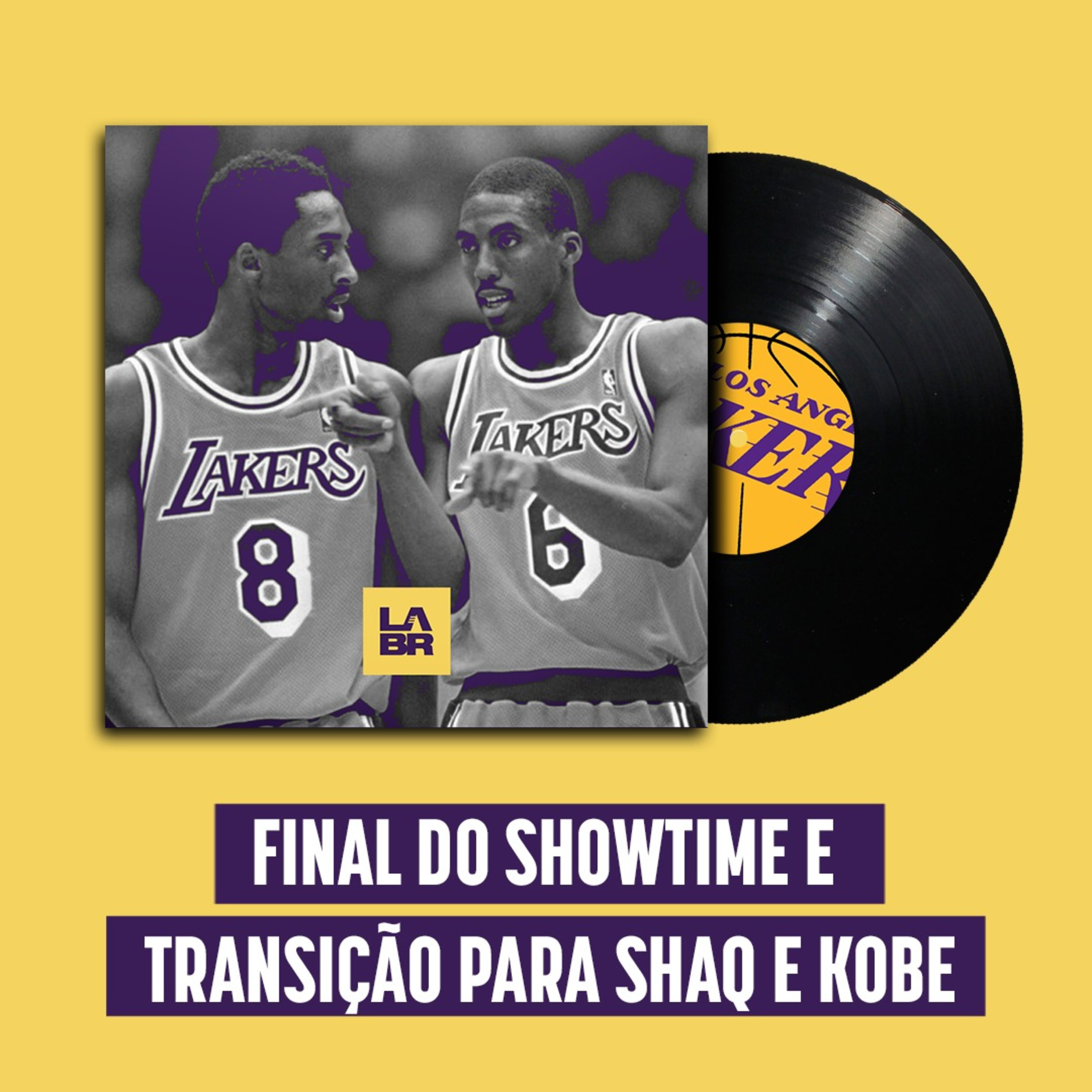 História do Lakers 05: Final do Showtime e transição para Shaq e Kobe episode artwork