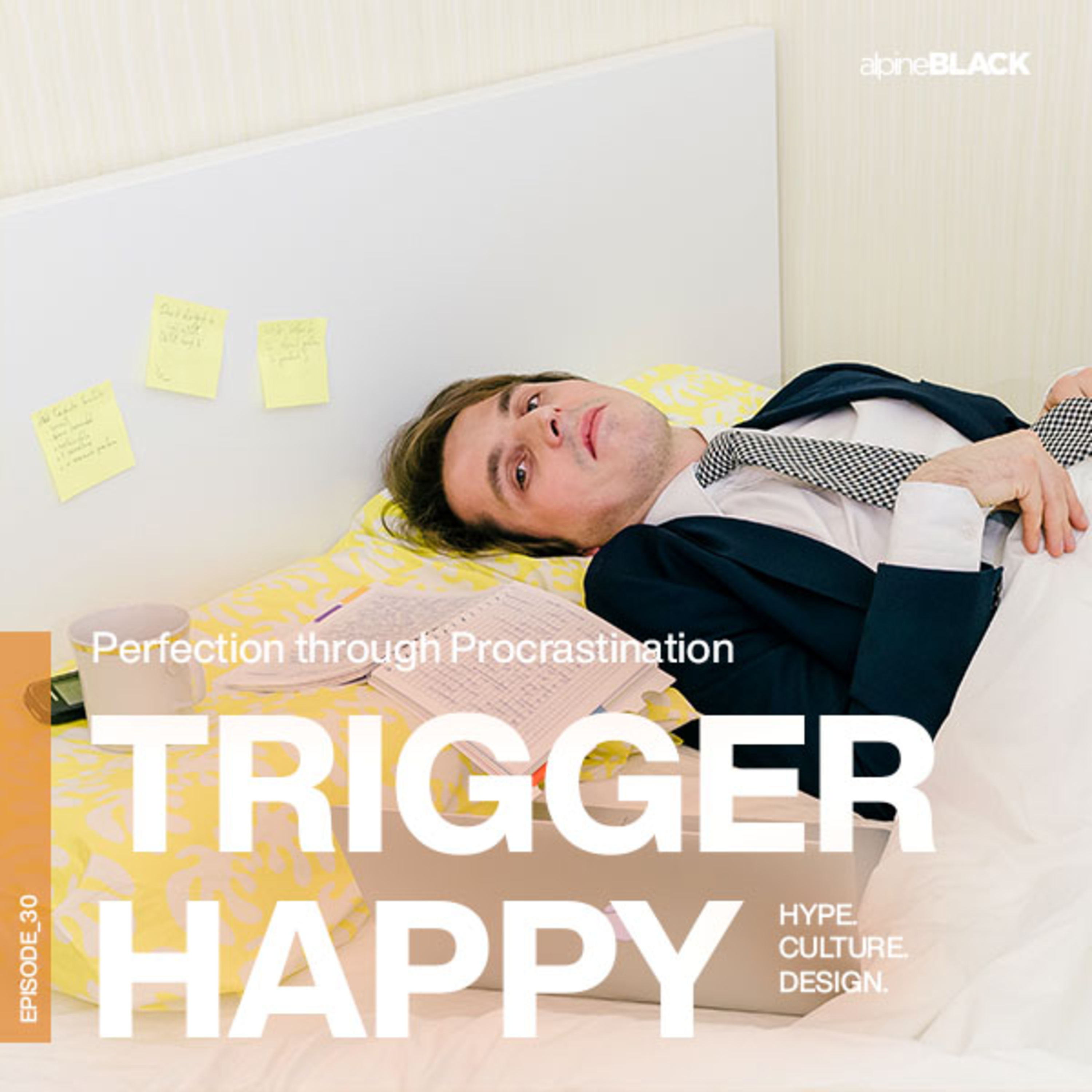 30. Creative Perfection Through Procrastination episode artwork