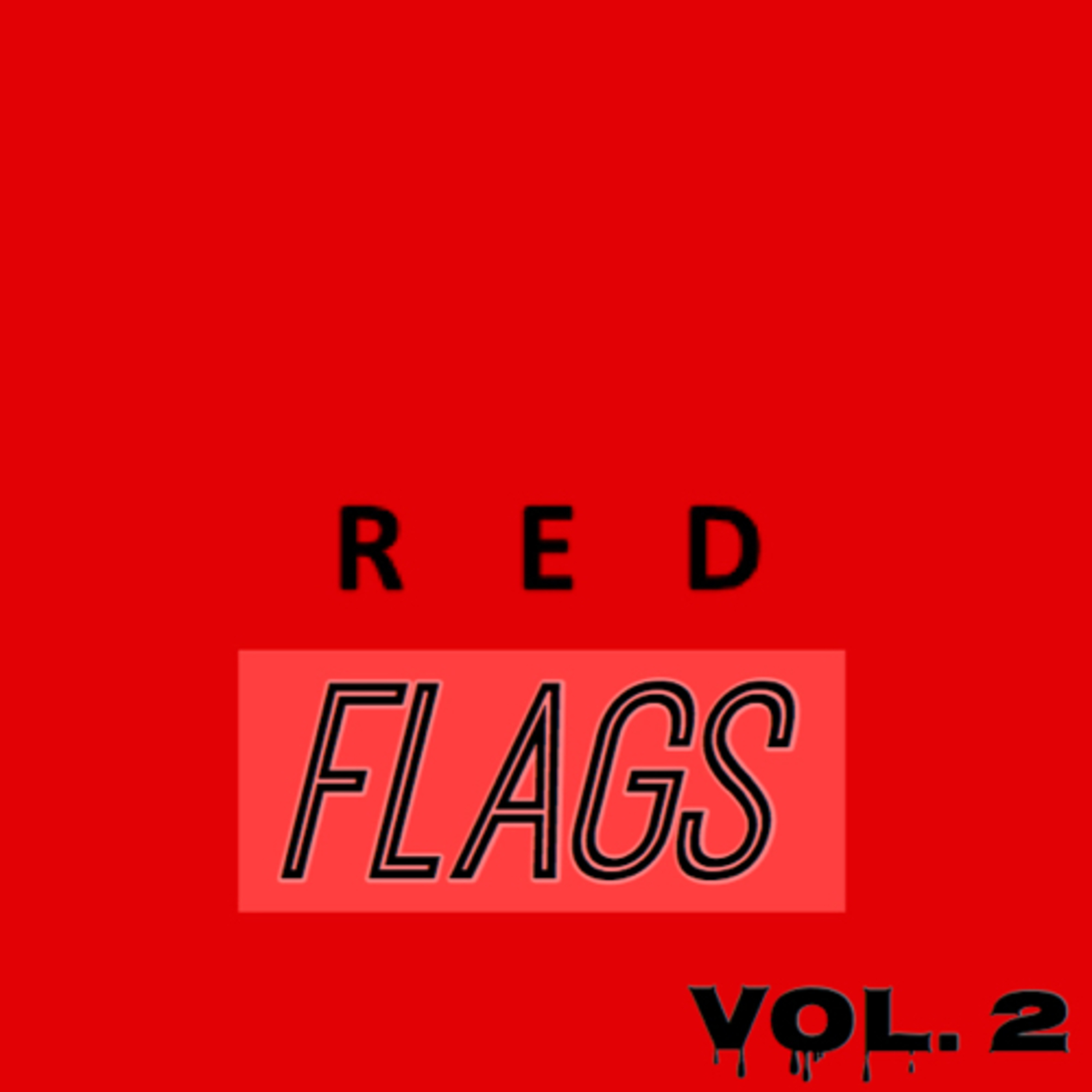{EP 3}: Red Flags Vol. 2 episode artwork