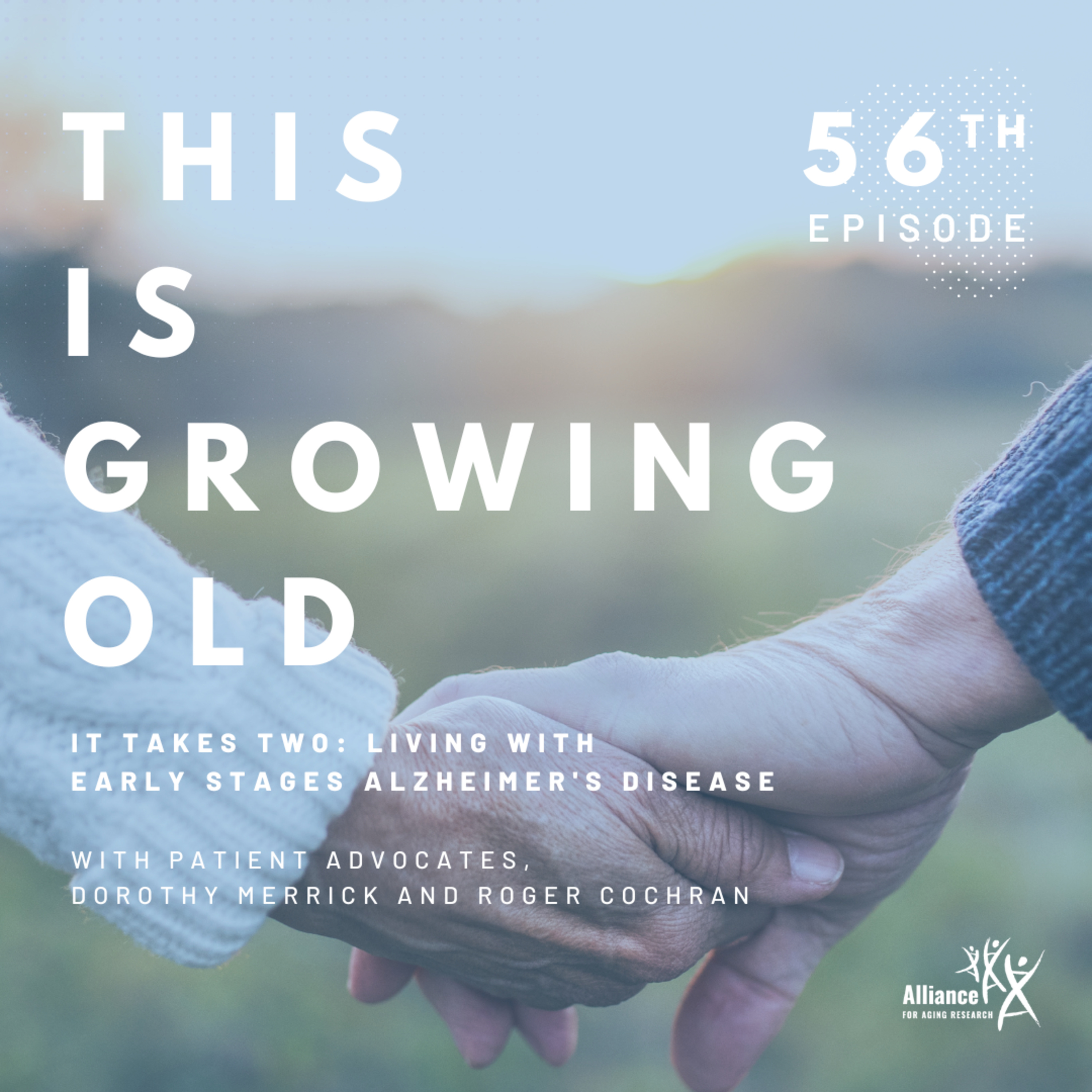 It Takes Two: Living With Early Stages Alzheimer's Disease episode artwork