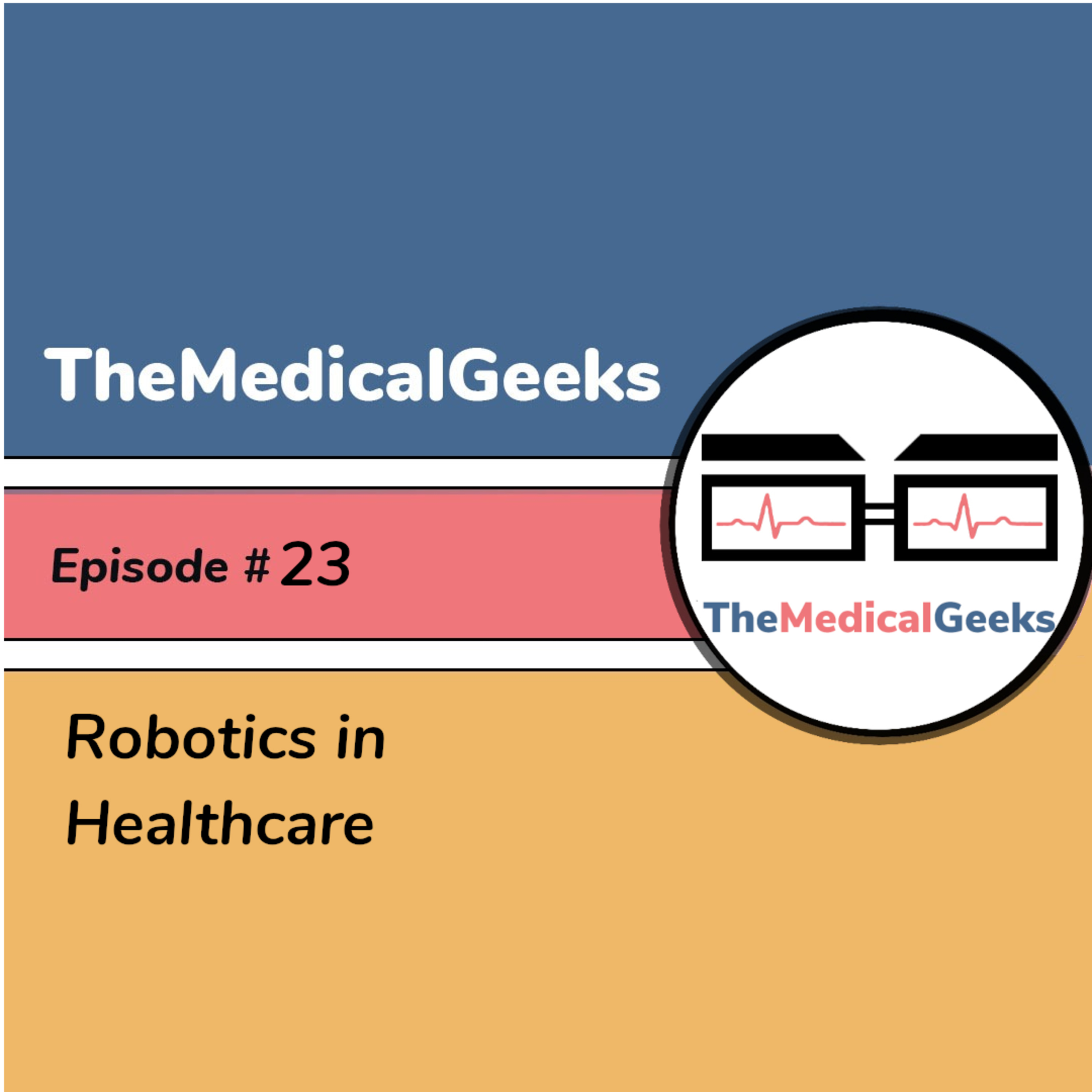 TheMedicalGeeks Podcast