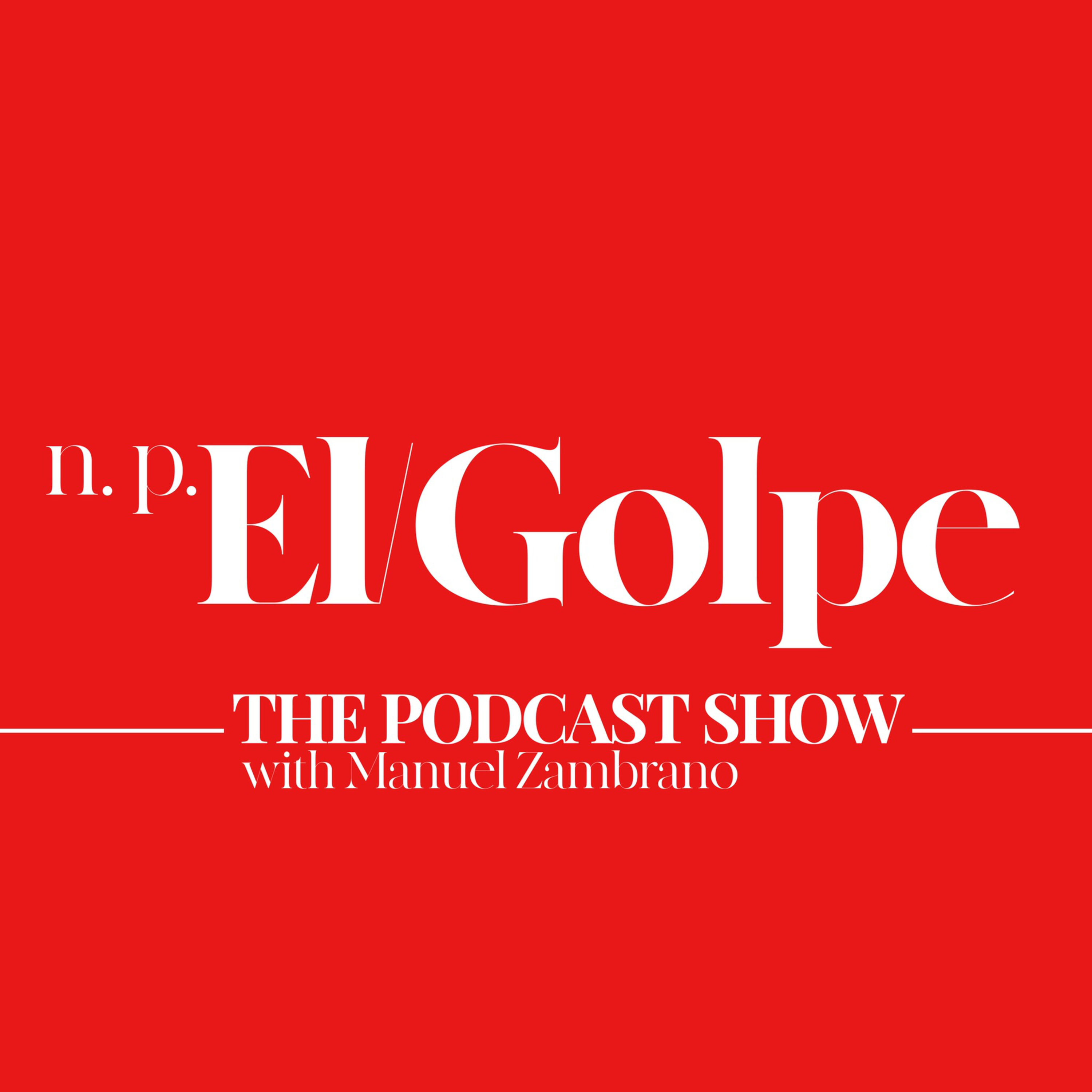 EL GOLPE#6 El origen del Mal. Quién es Mauro Marcano?  episode artwork