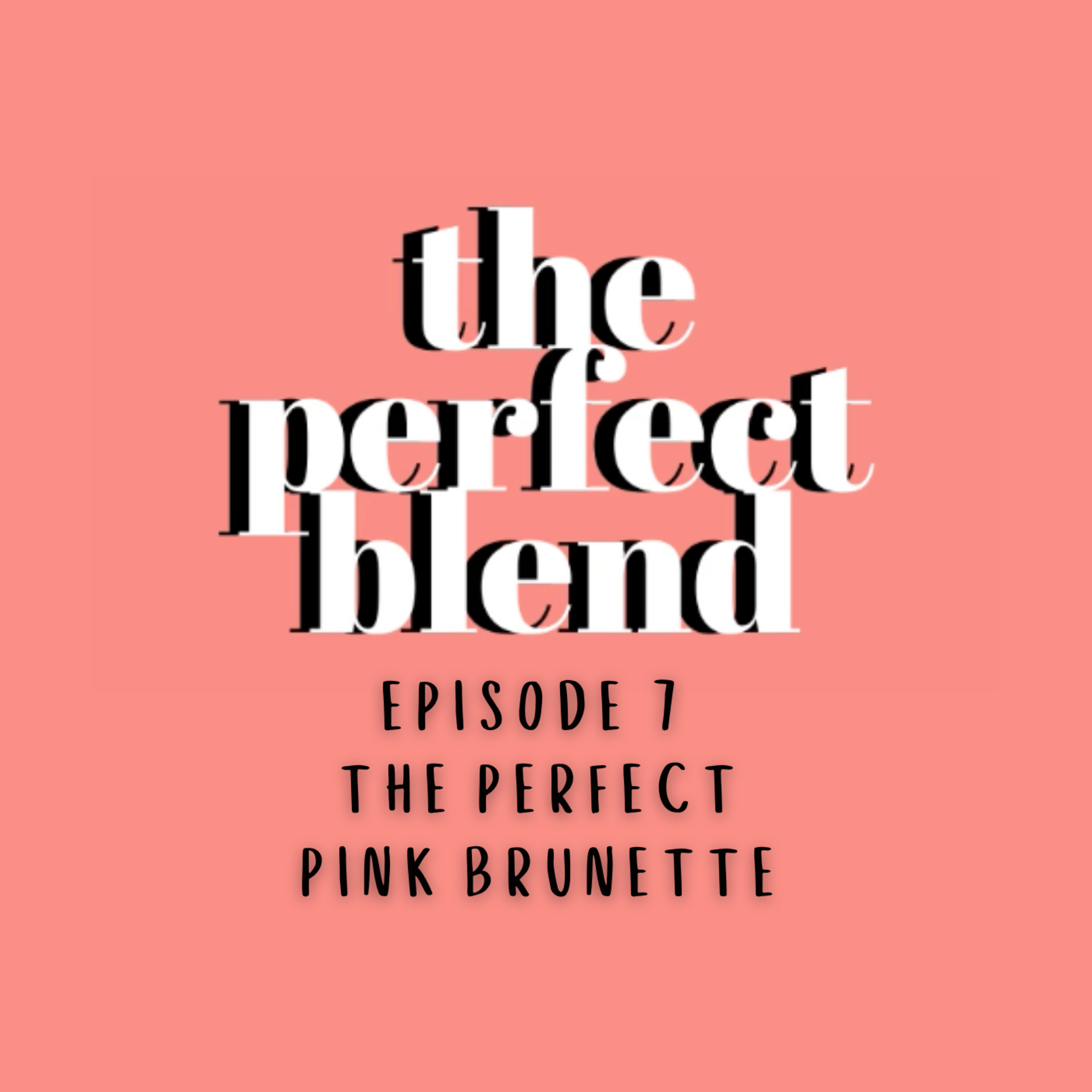 The Perfect Blend Podcast