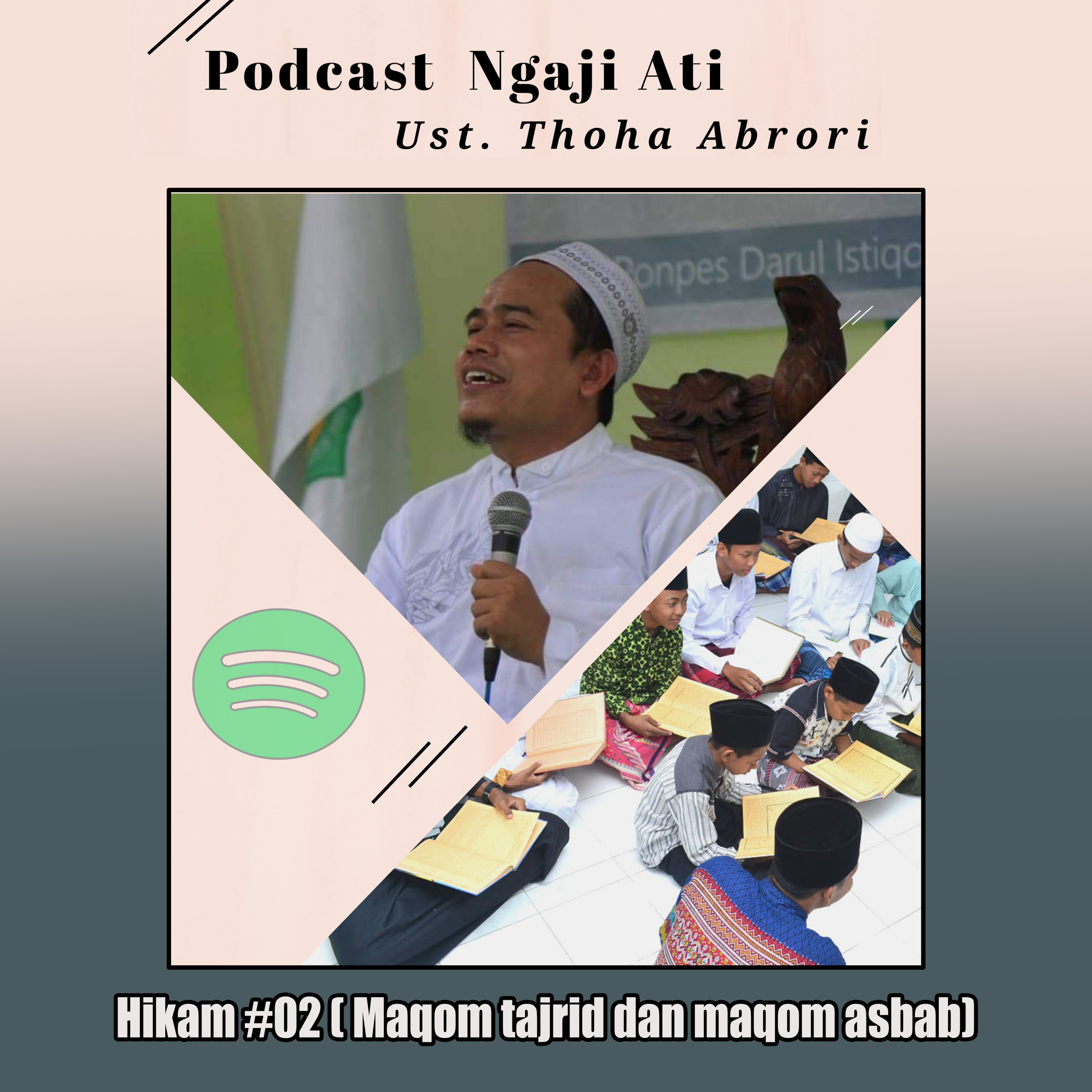Ustadz Thoha Abrori Ngaji Ati