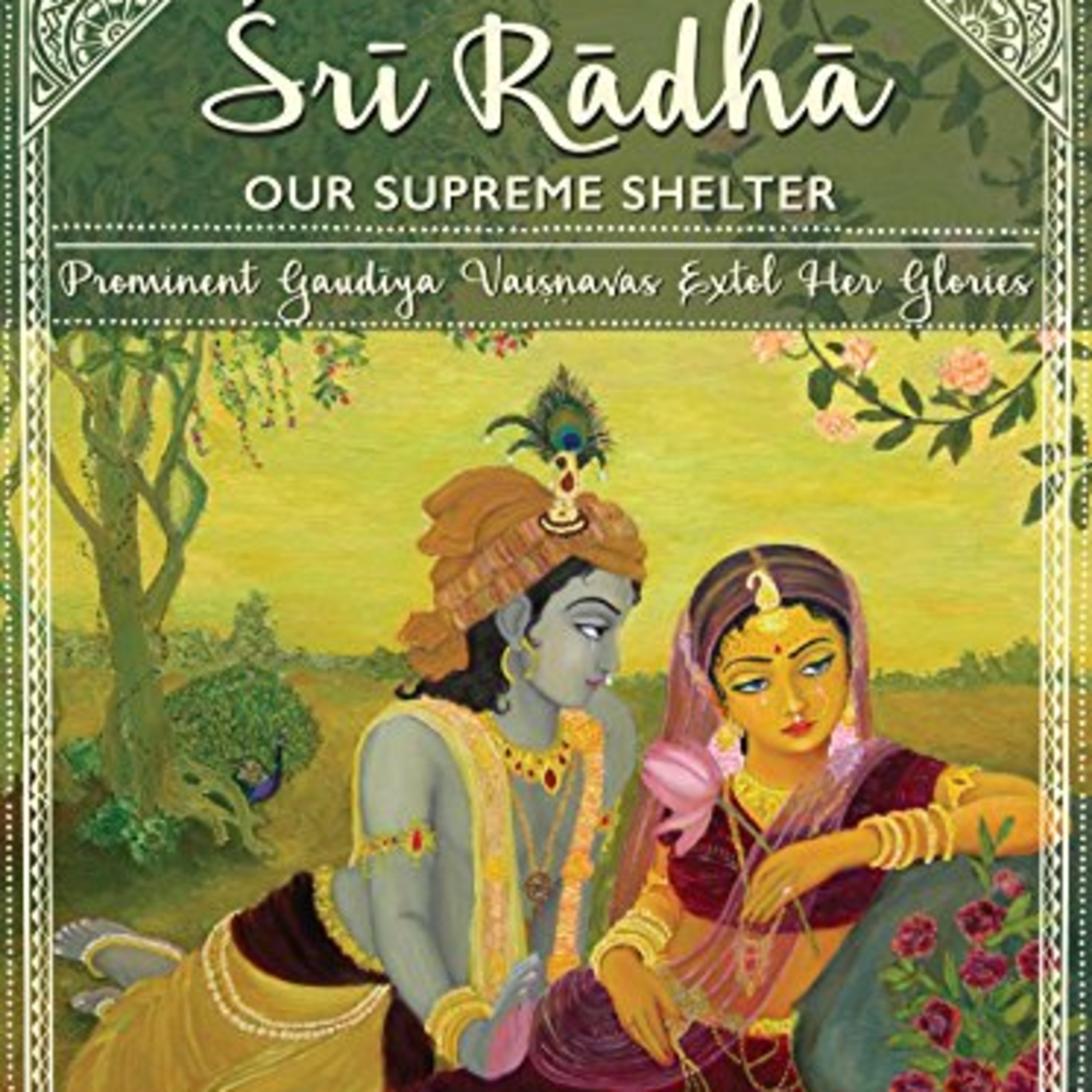 sri radha nuestro refugio supremo parte 1 traducción espontánea 