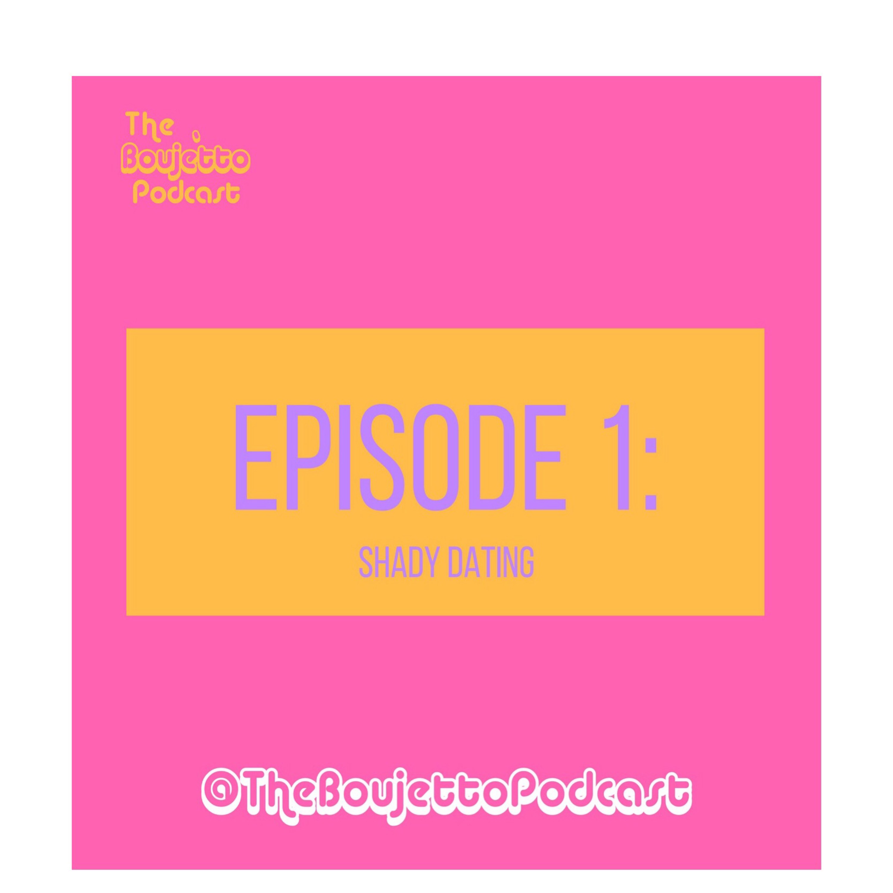 The Boujetto Podcast