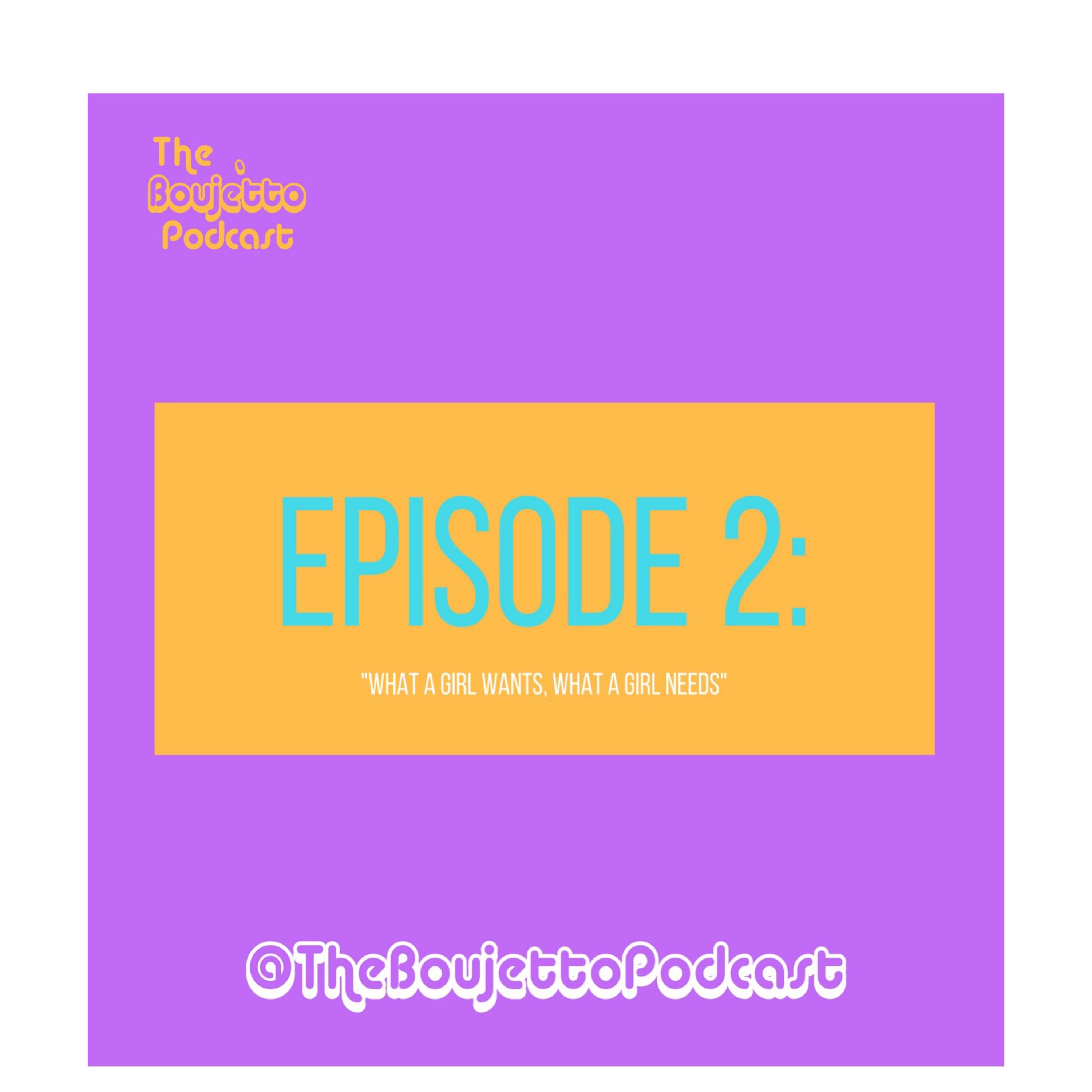 The Boujetto Podcast