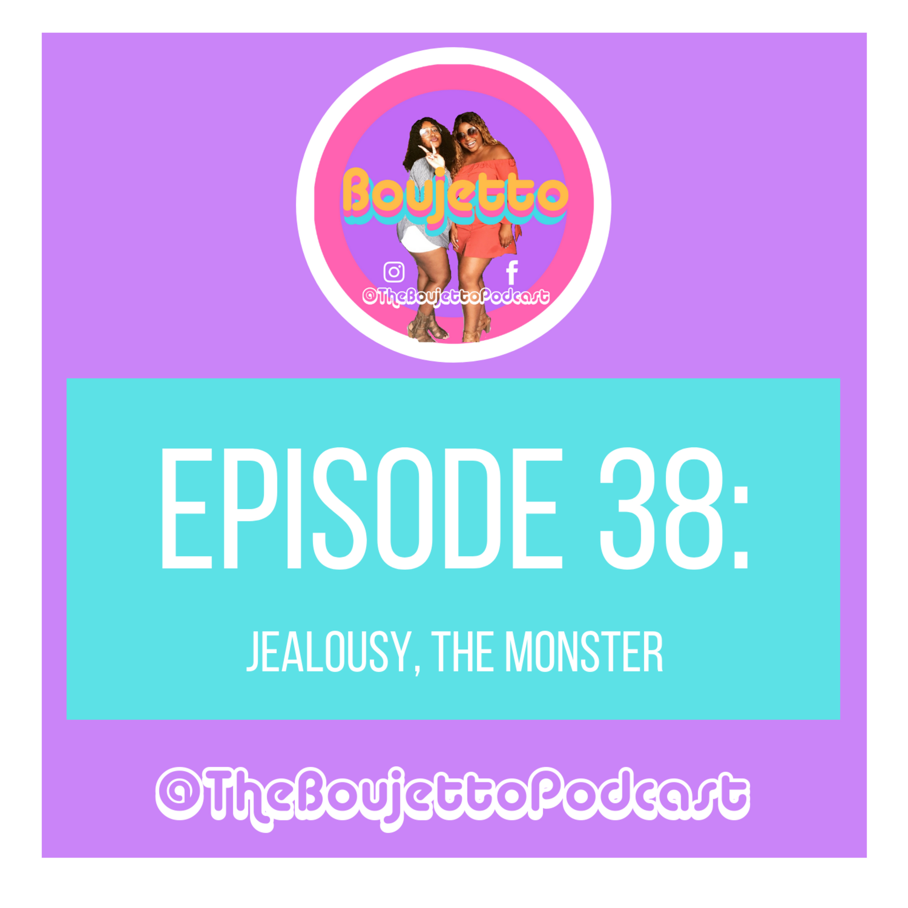 The Boujetto Podcast