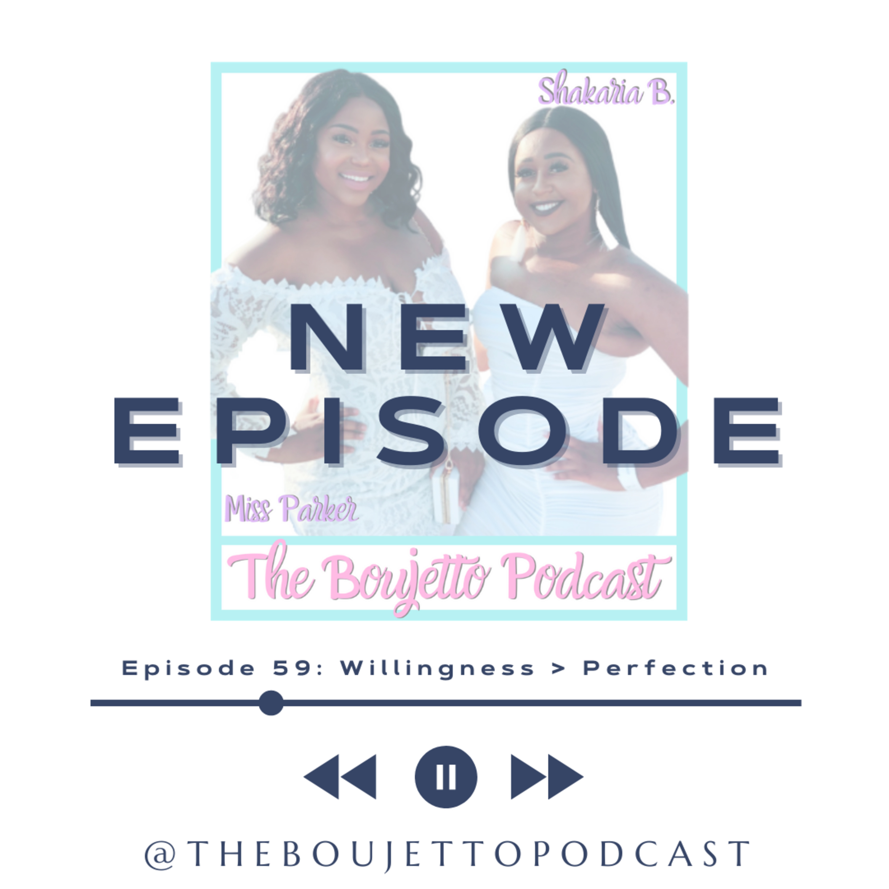 The Boujetto Podcast