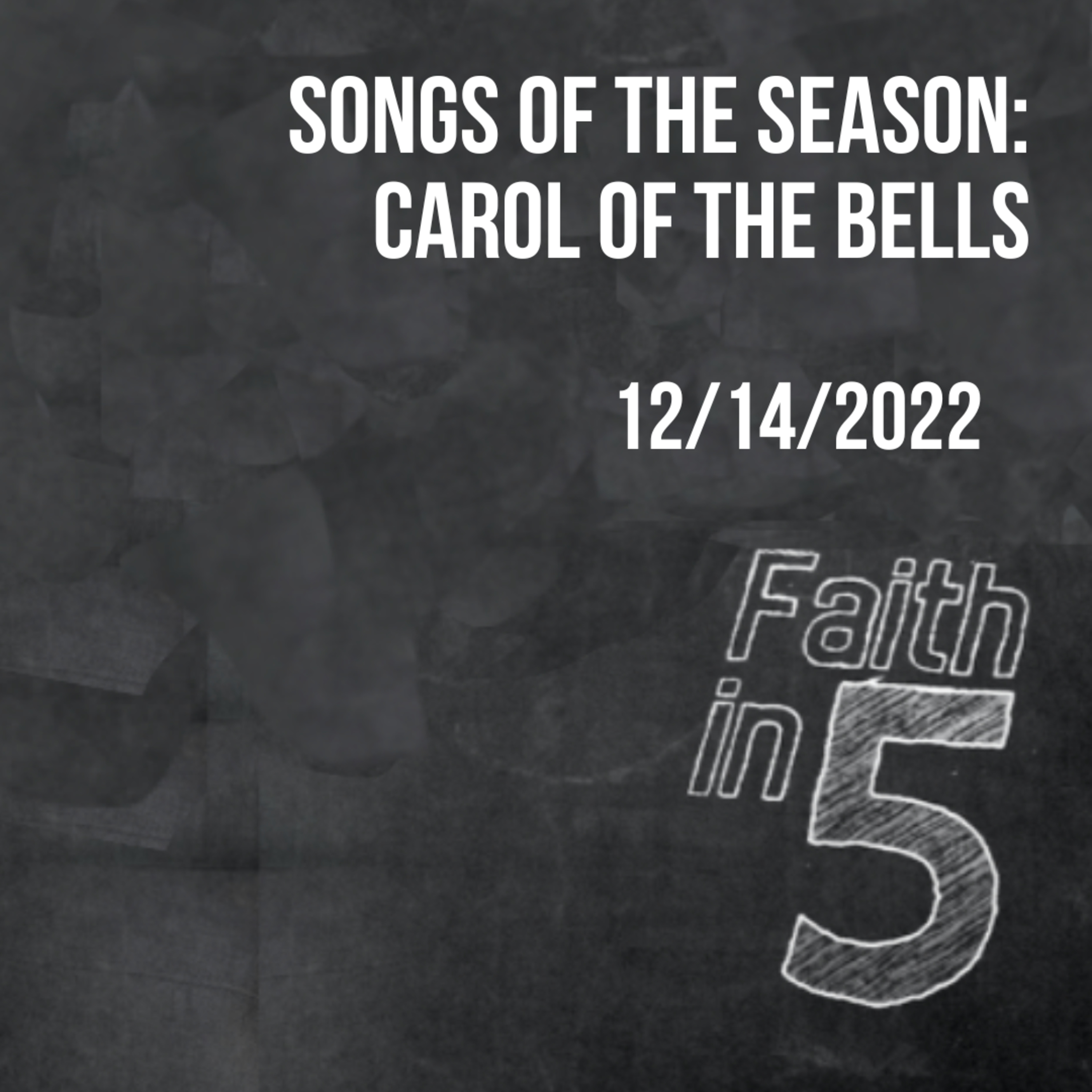Songs of the Season: Carol of the Bells episode artwork