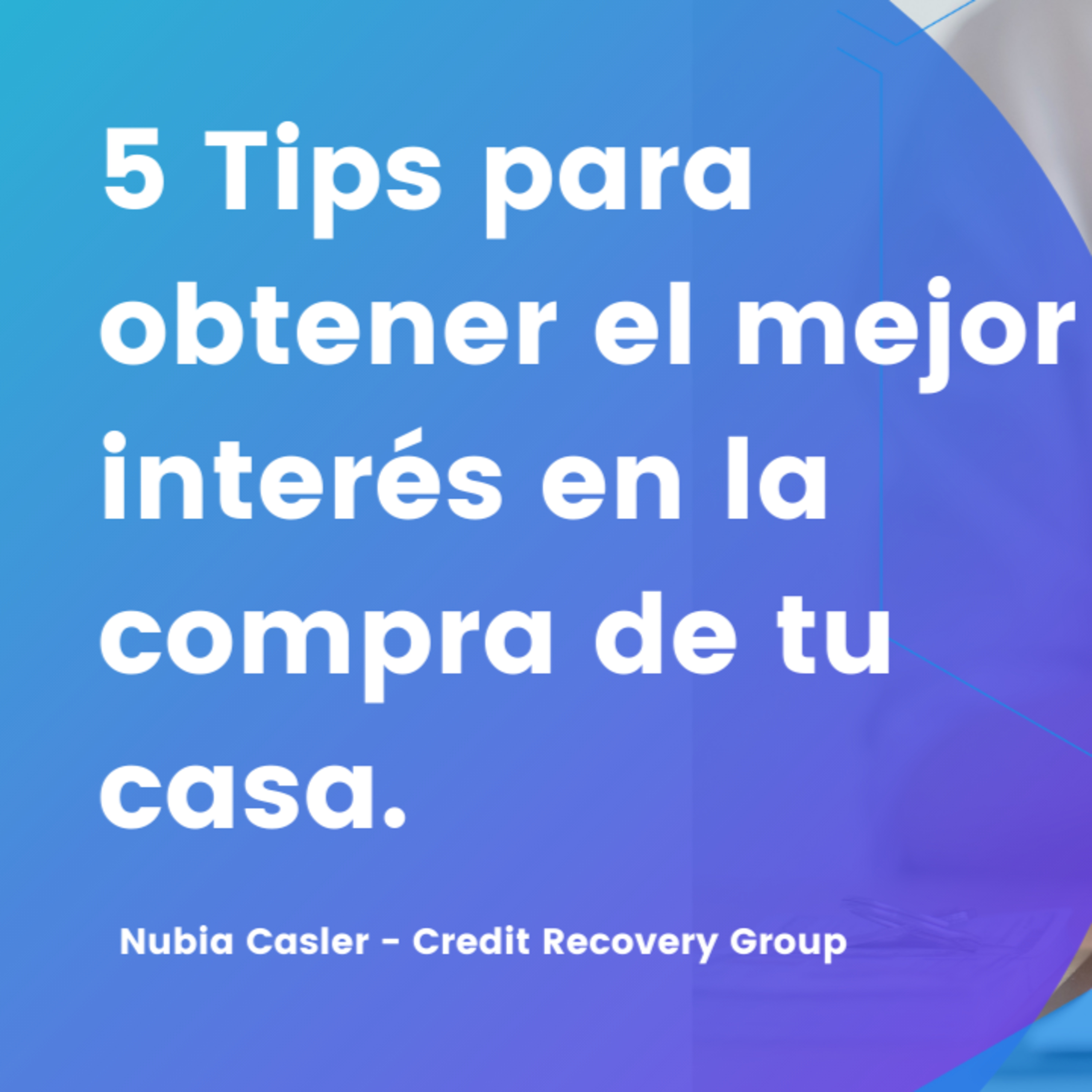 328.- 5 Tips para comprar casa cuando los intereses están subiendo 📈✔ episode artwork