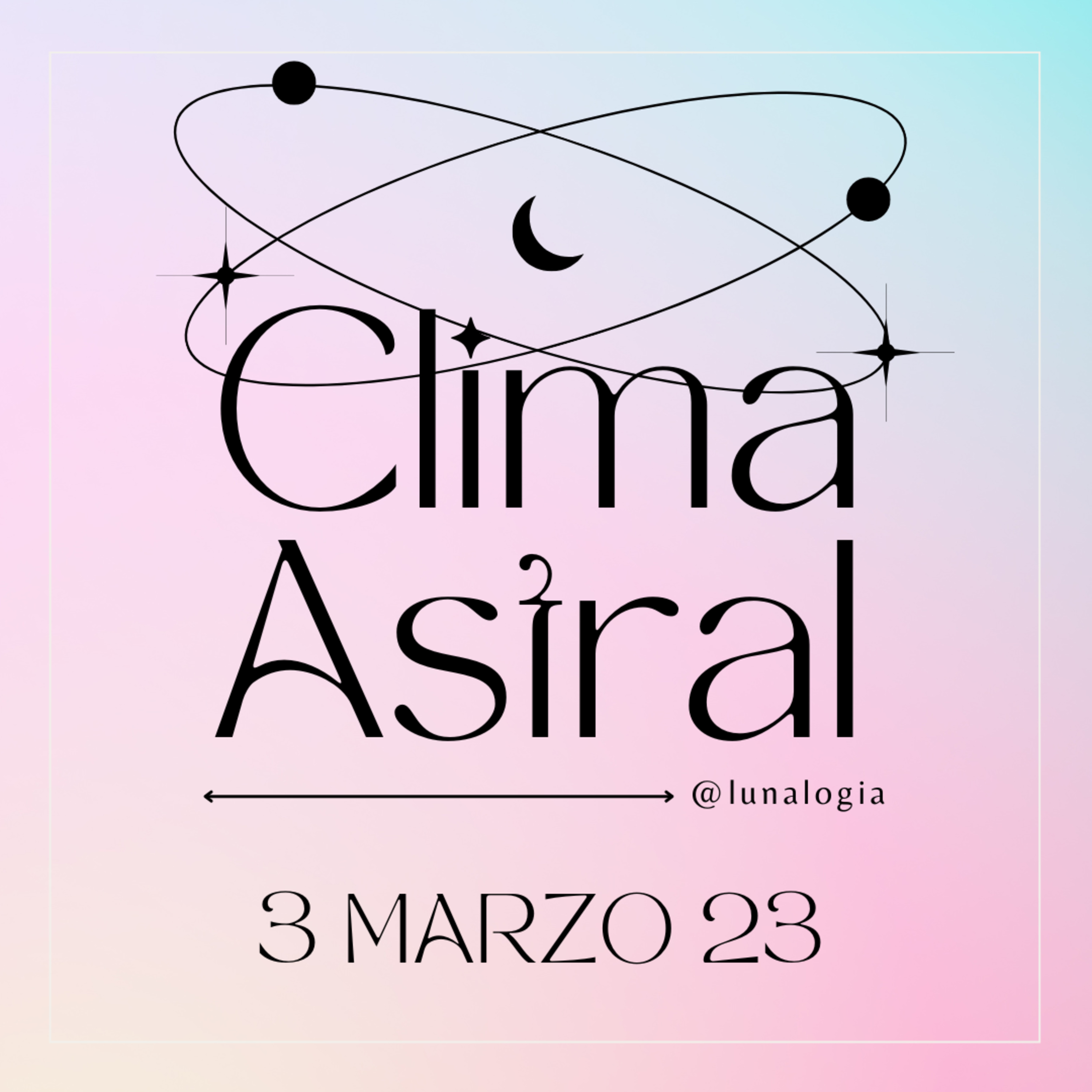 Clima Astral viernes 3 de marzo 2023 🌙✨ episode artwork