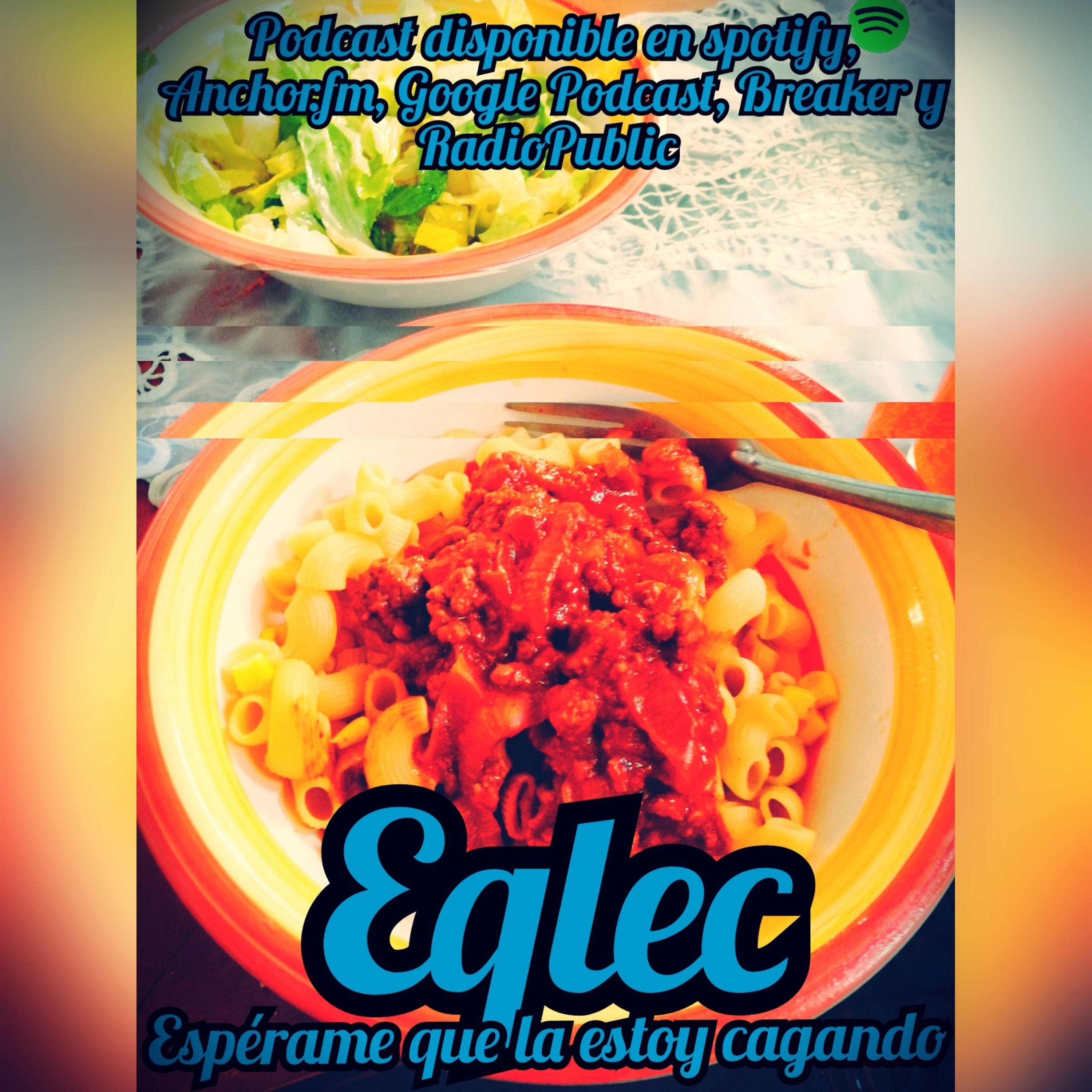 Eqlec - espérame que la estoy cagando