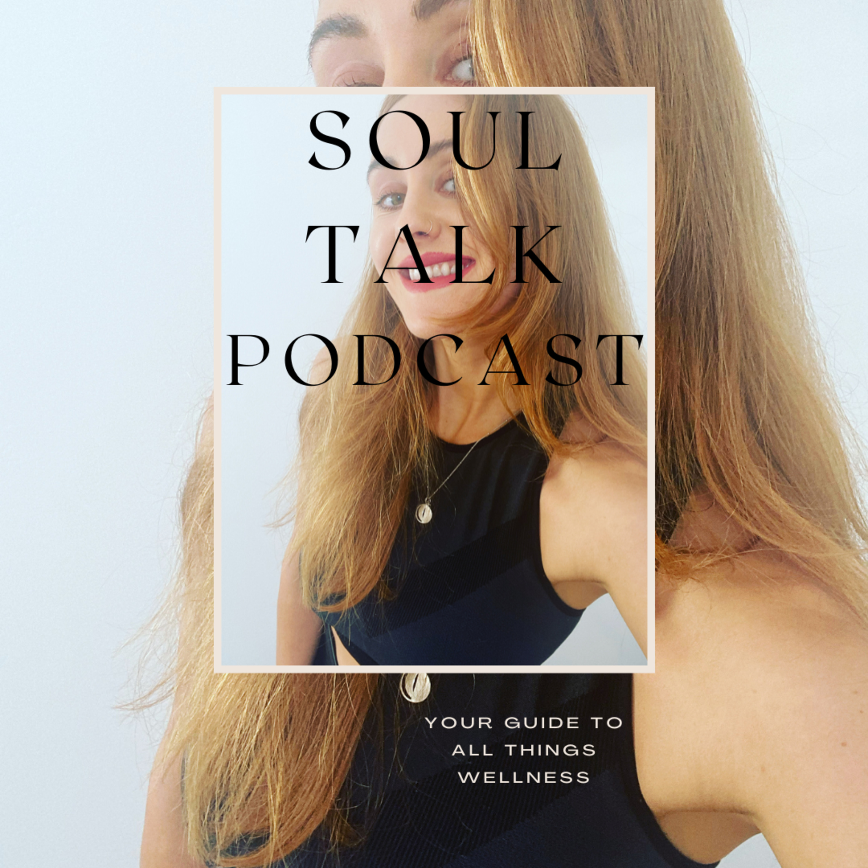 Soul Talk Podcast