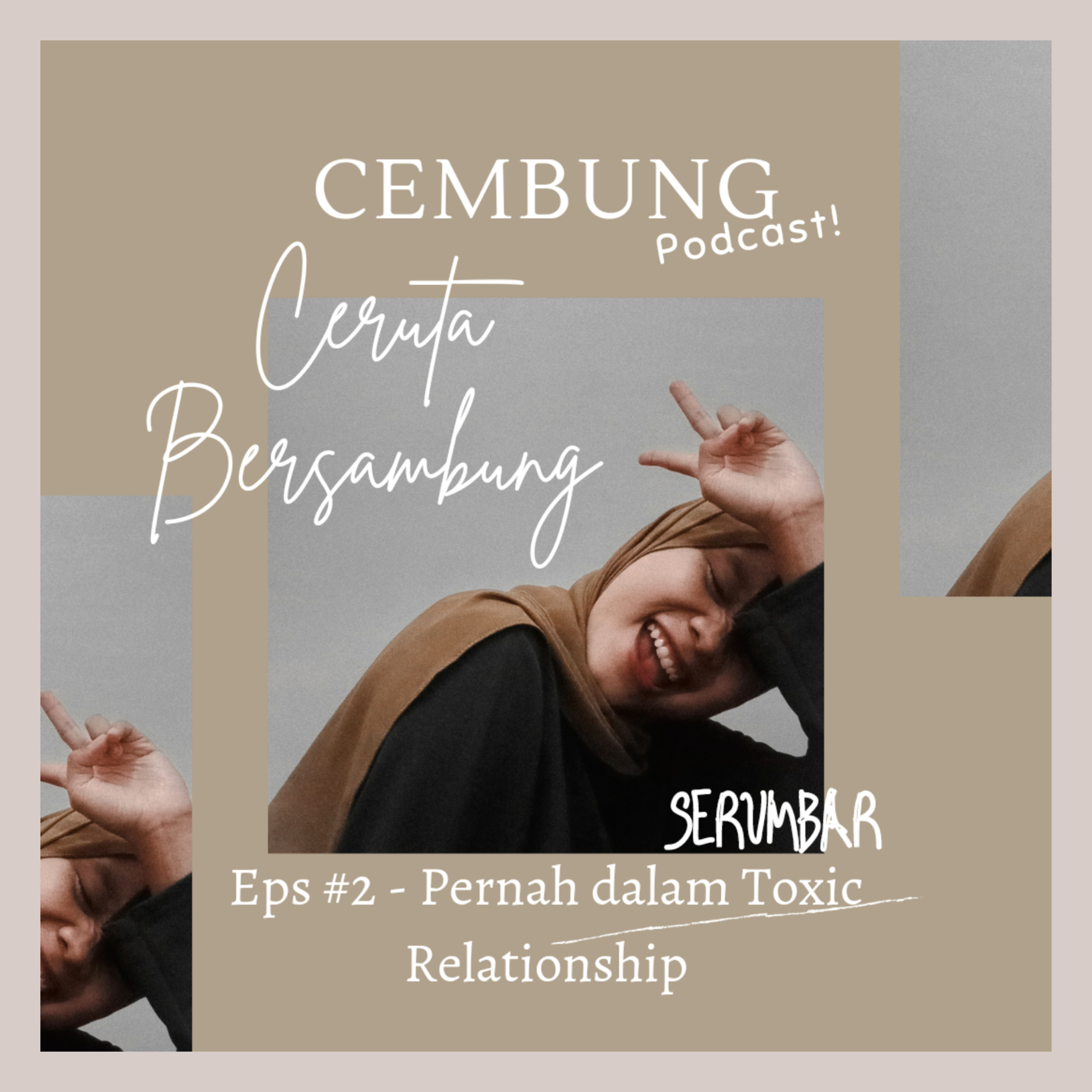 CEMBUNG: Cerita Bersambung