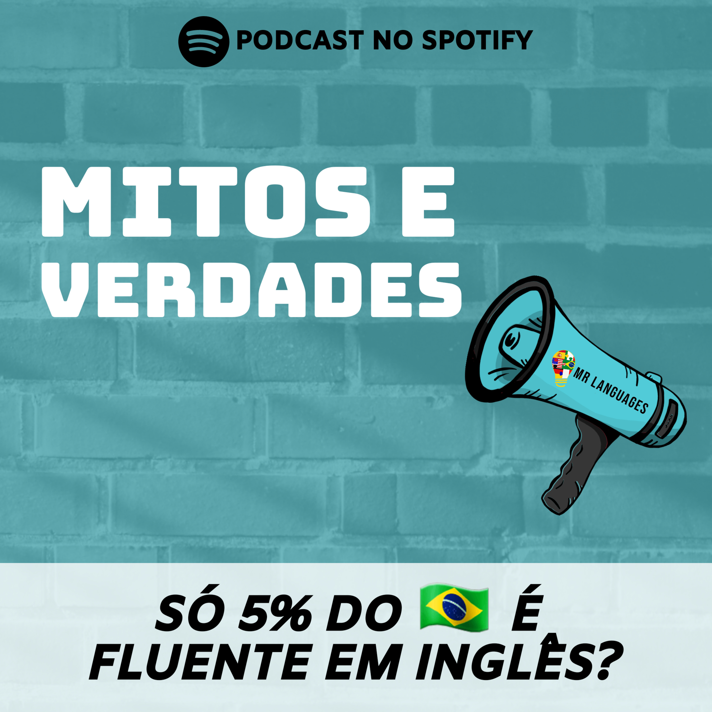 #2 Mito ou Verdade - Só 5% do Br é fluente em inglês?