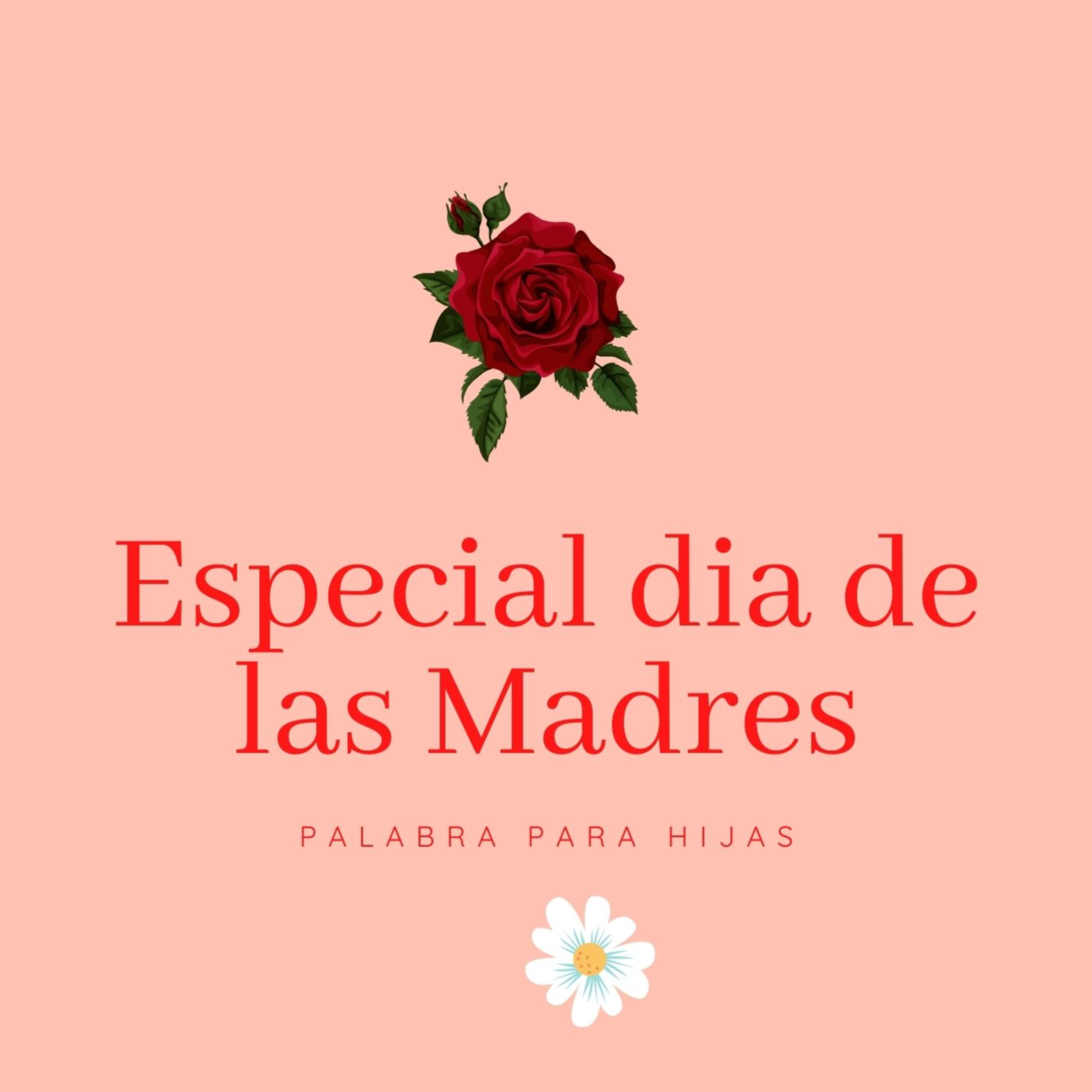 Especial del dia de las Madres episode artwork