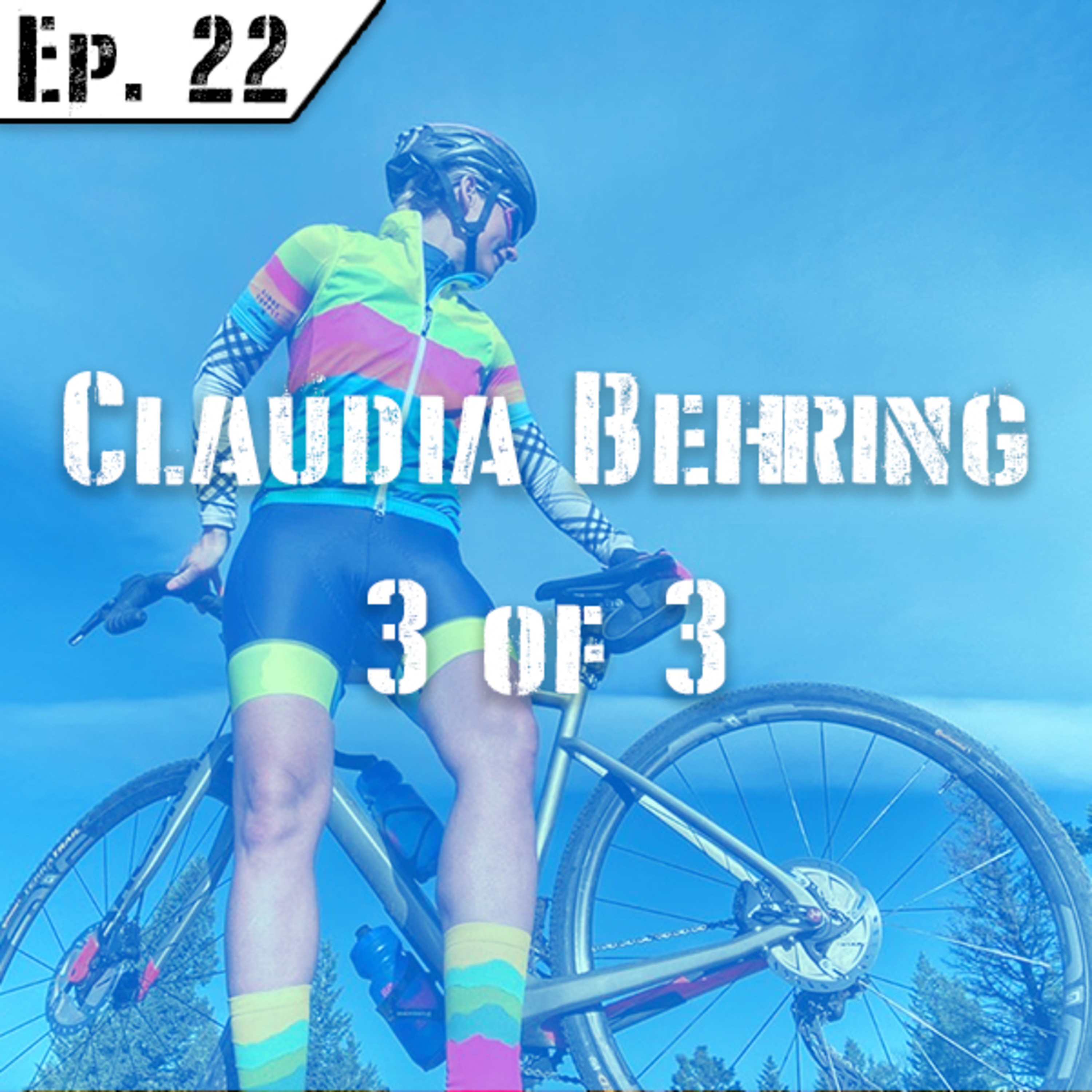 Ep 22 with Claudia Behring episode artwork